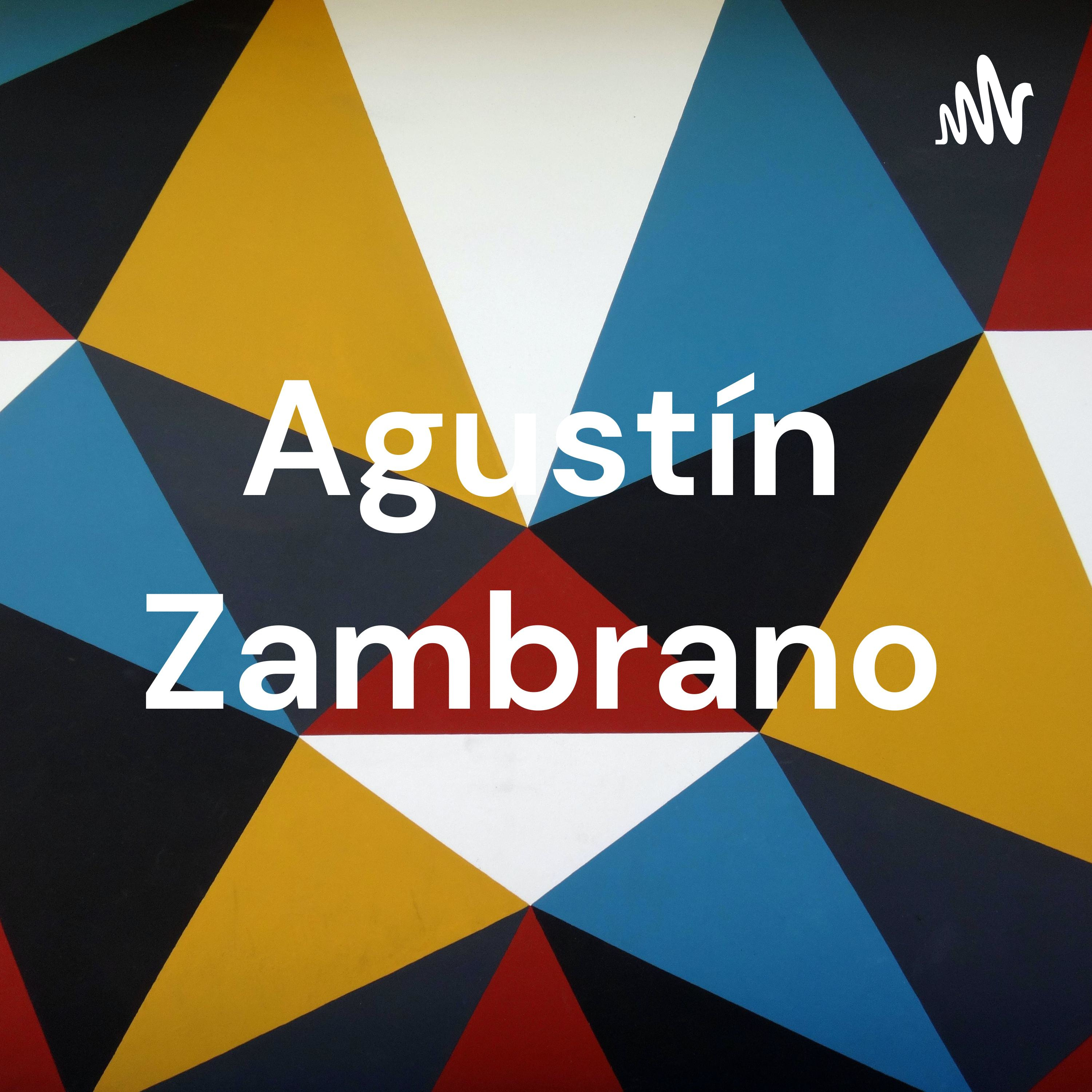Agustín Zambrano
