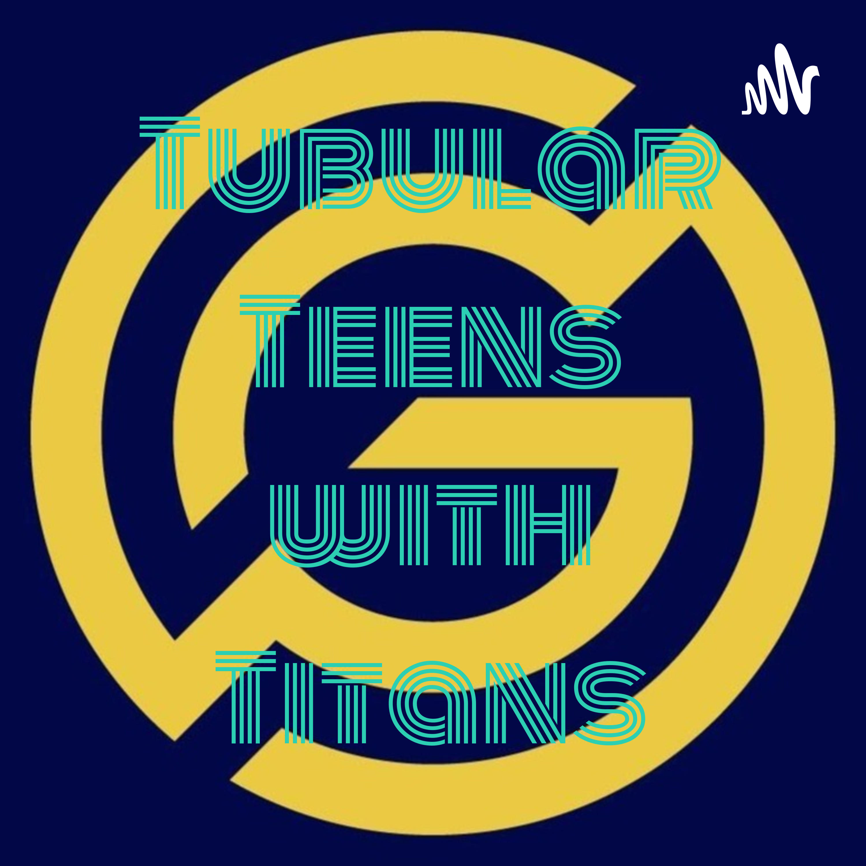 Tubular Teens with Titans: Episode 7- Quaken Pt 2