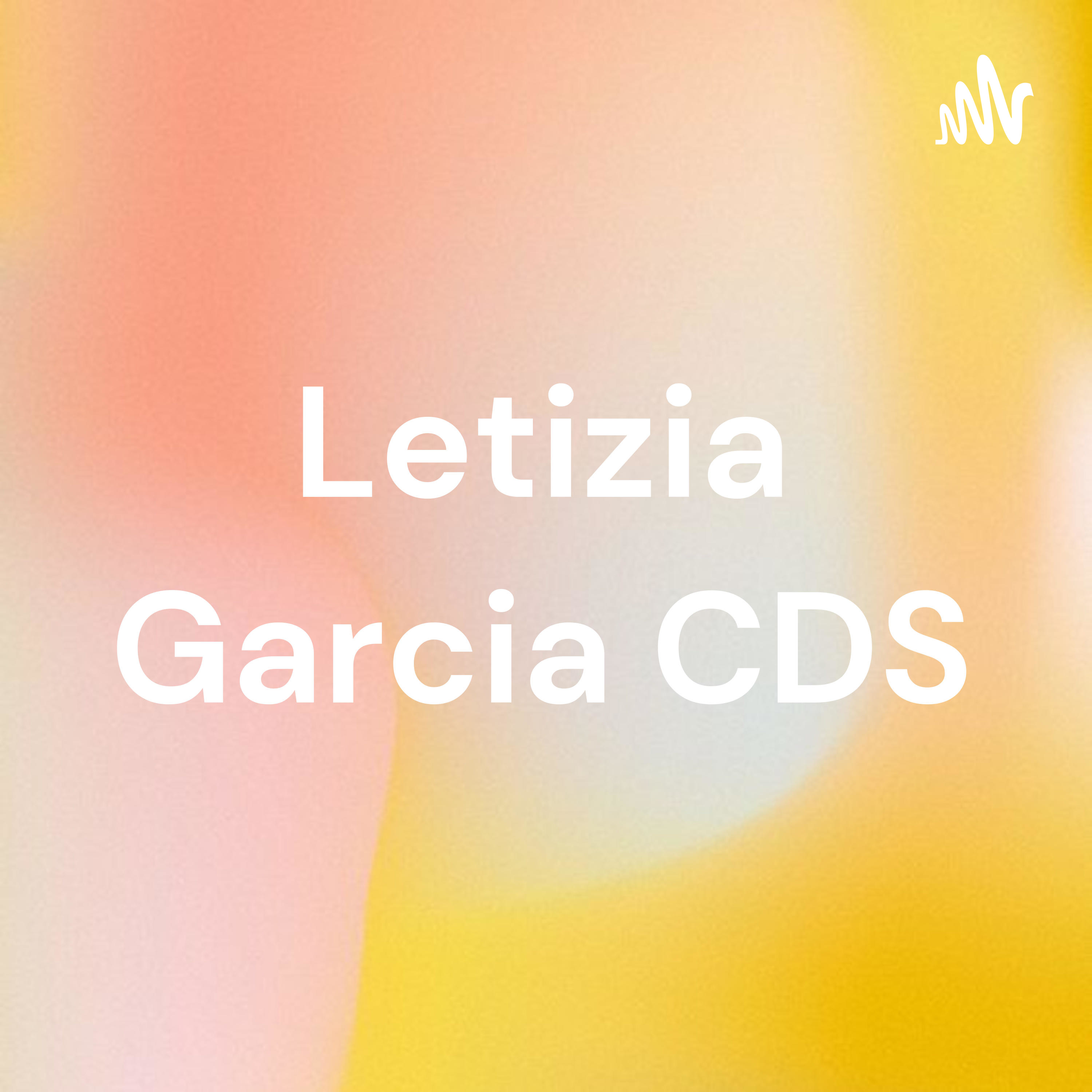 Letizia Garcia CDS podcast artwork