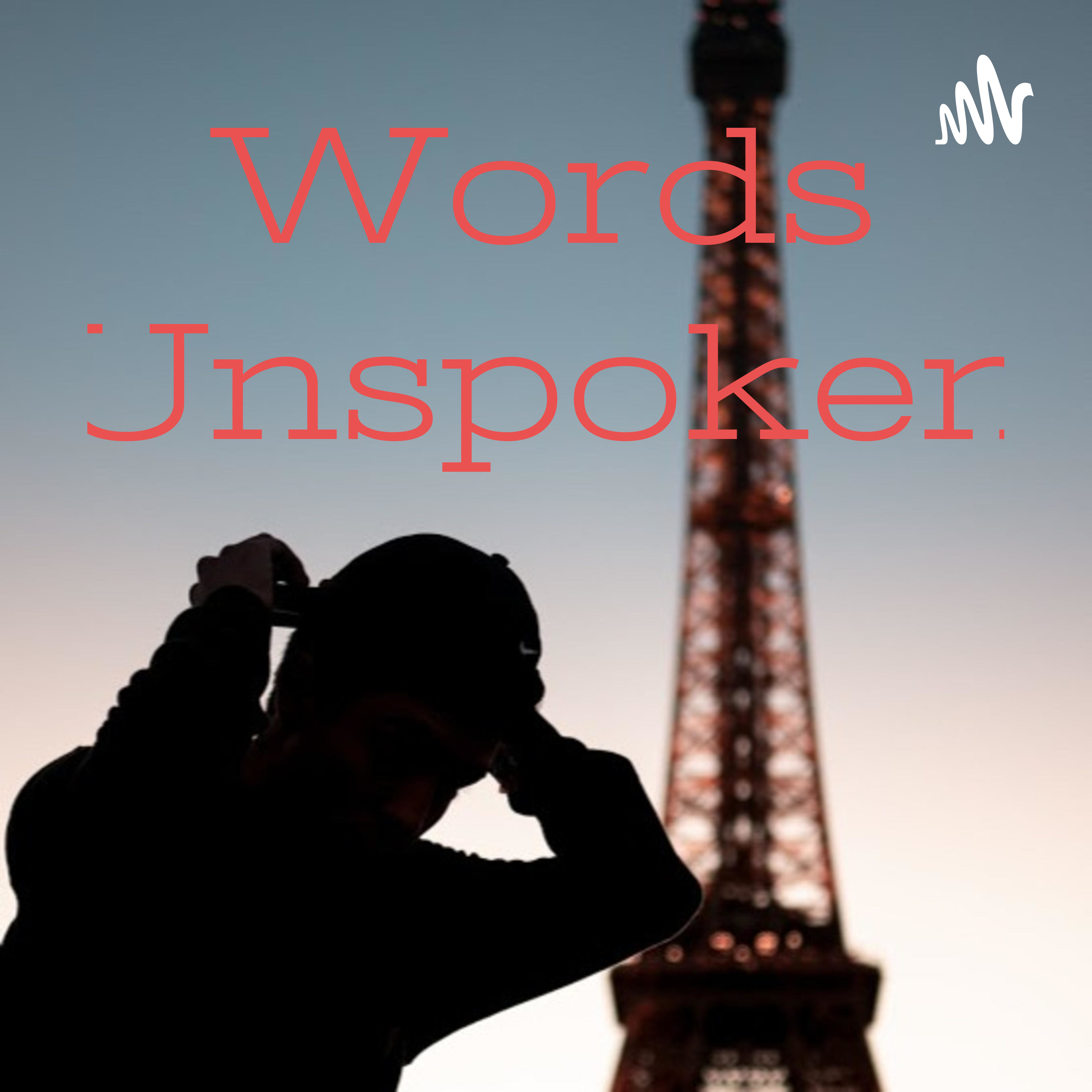 Words Unspoken