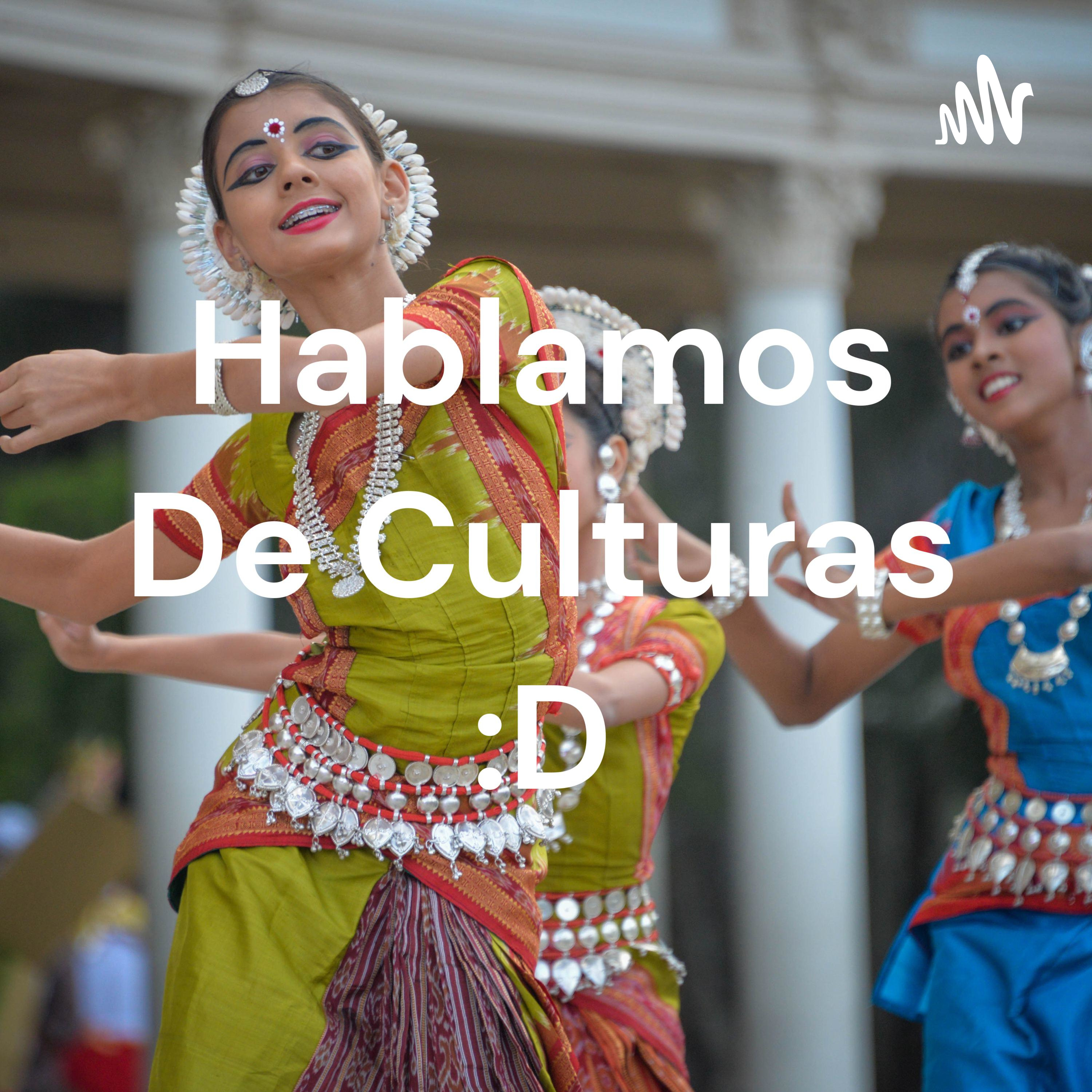 Hablamos De Culturas :D cover art