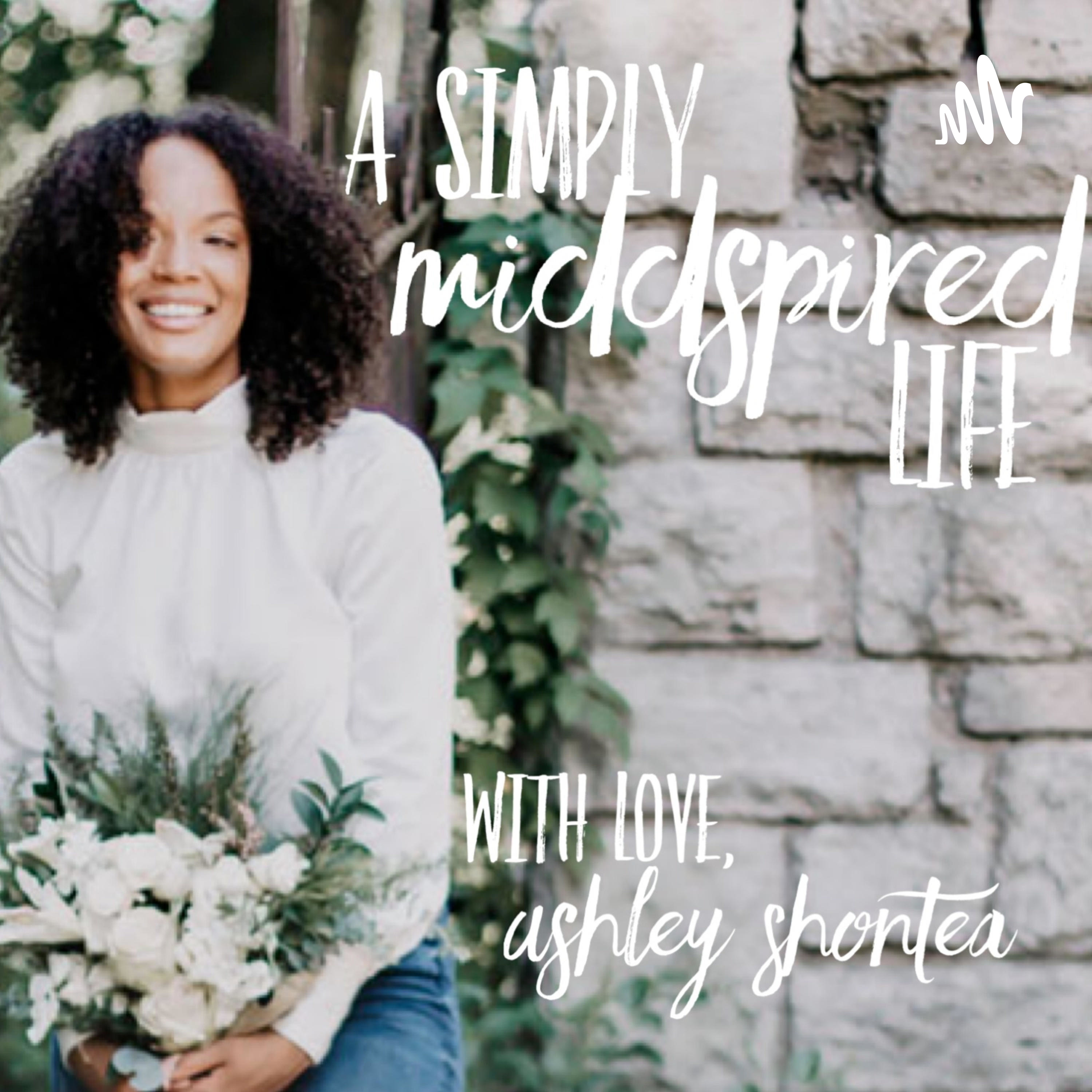 Simply Middspired Life