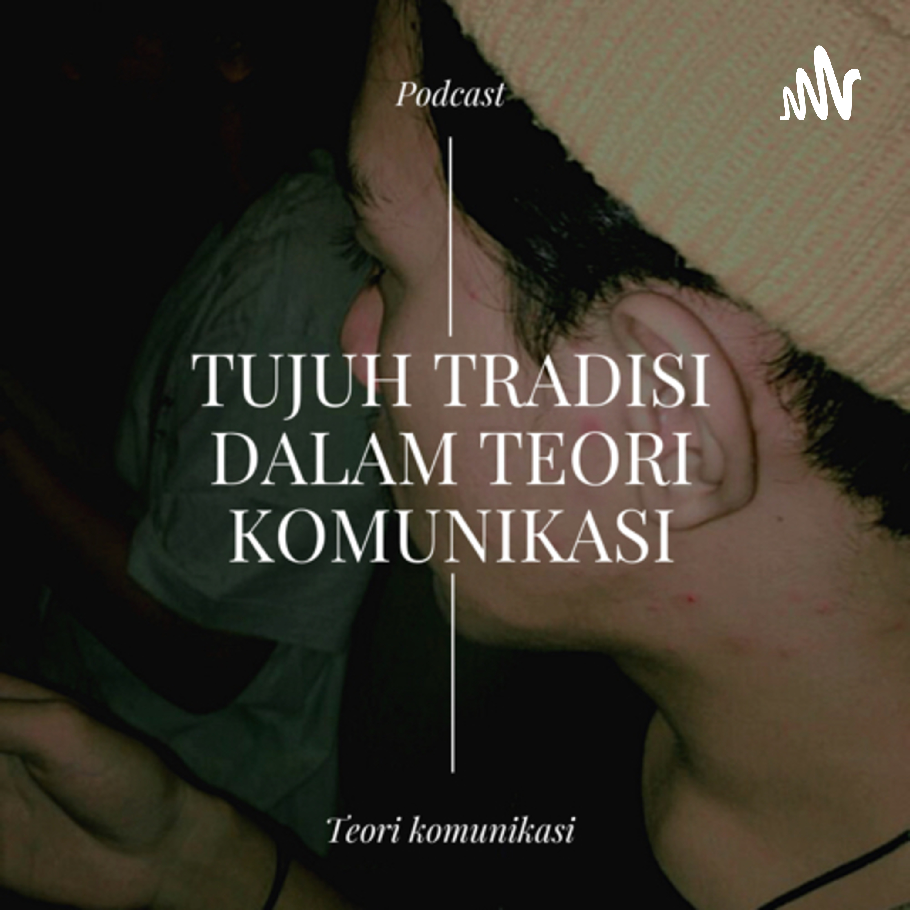 Tujuh Tradisi Dalam Teori Komunikasi cover art