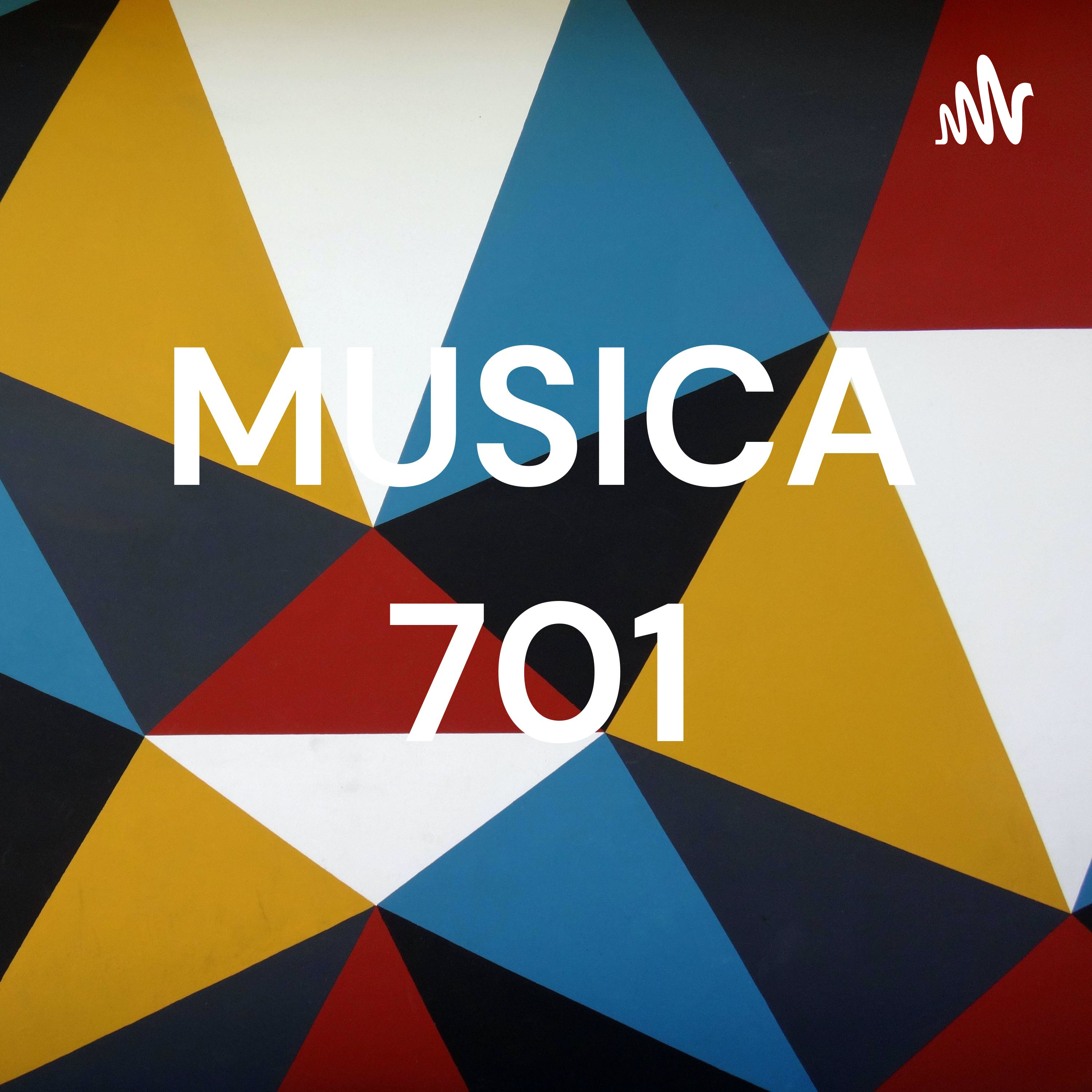 MUSICA 701