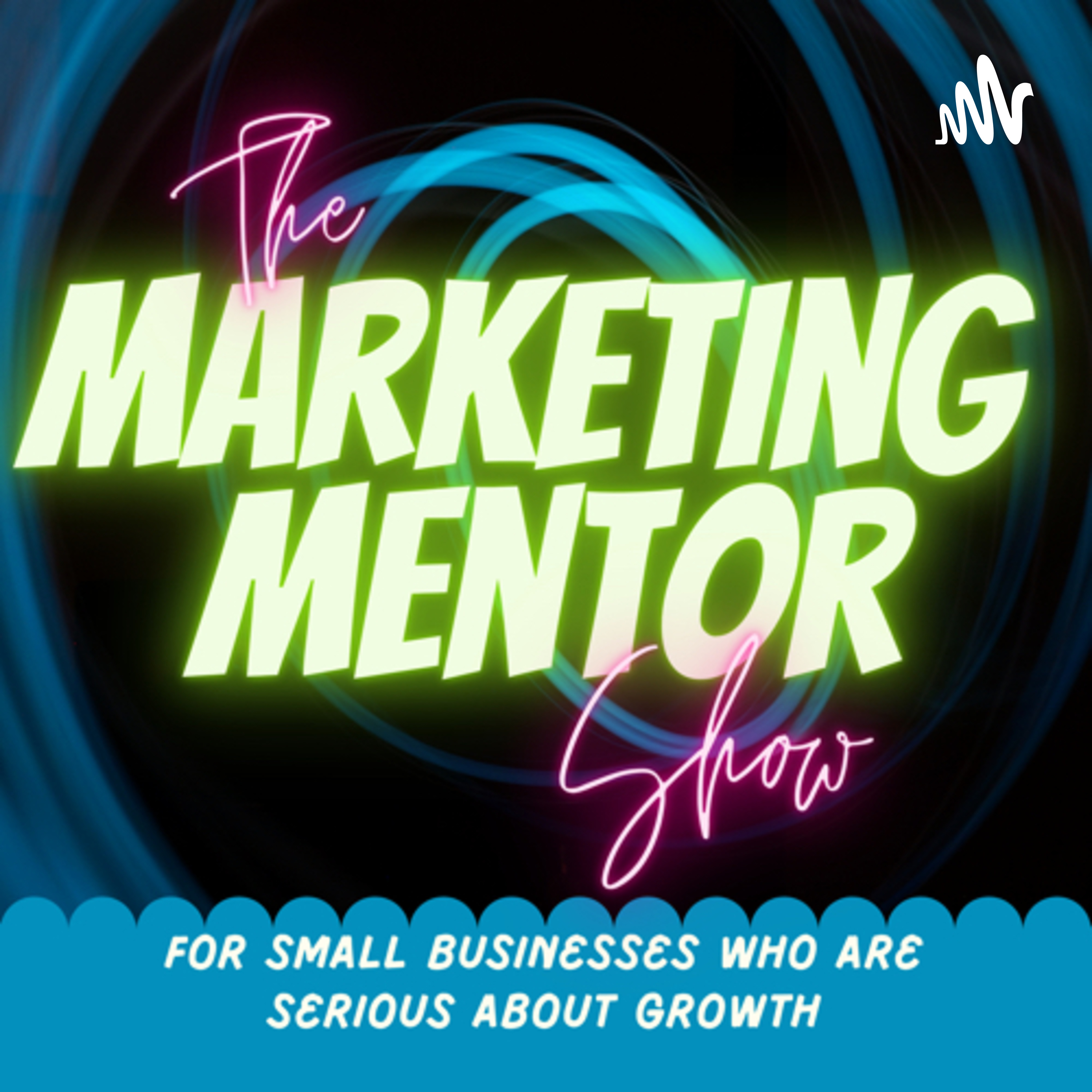 The Marketing Mentor Show cover art
