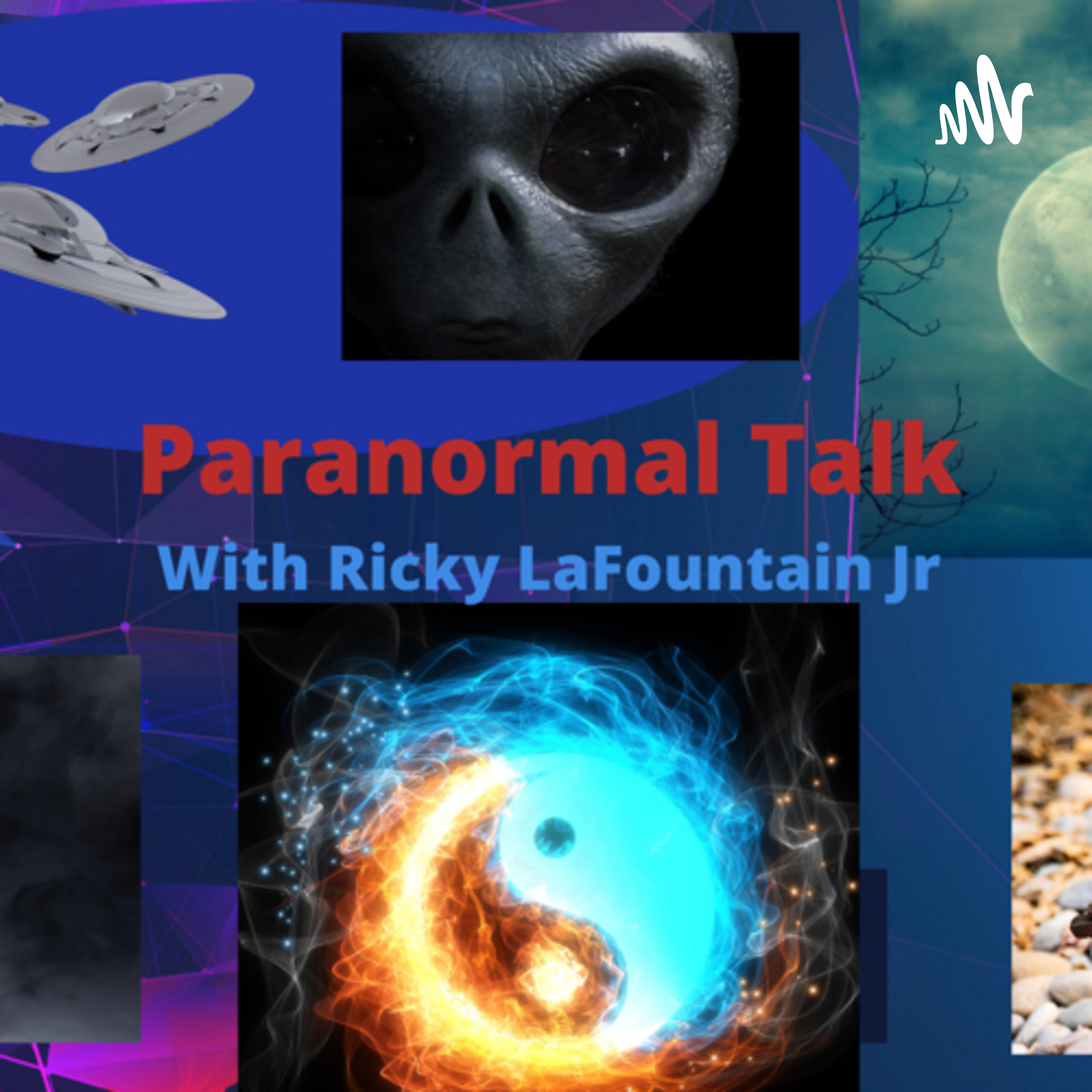 Paranormal Talk with Ricky LaFountain Jr