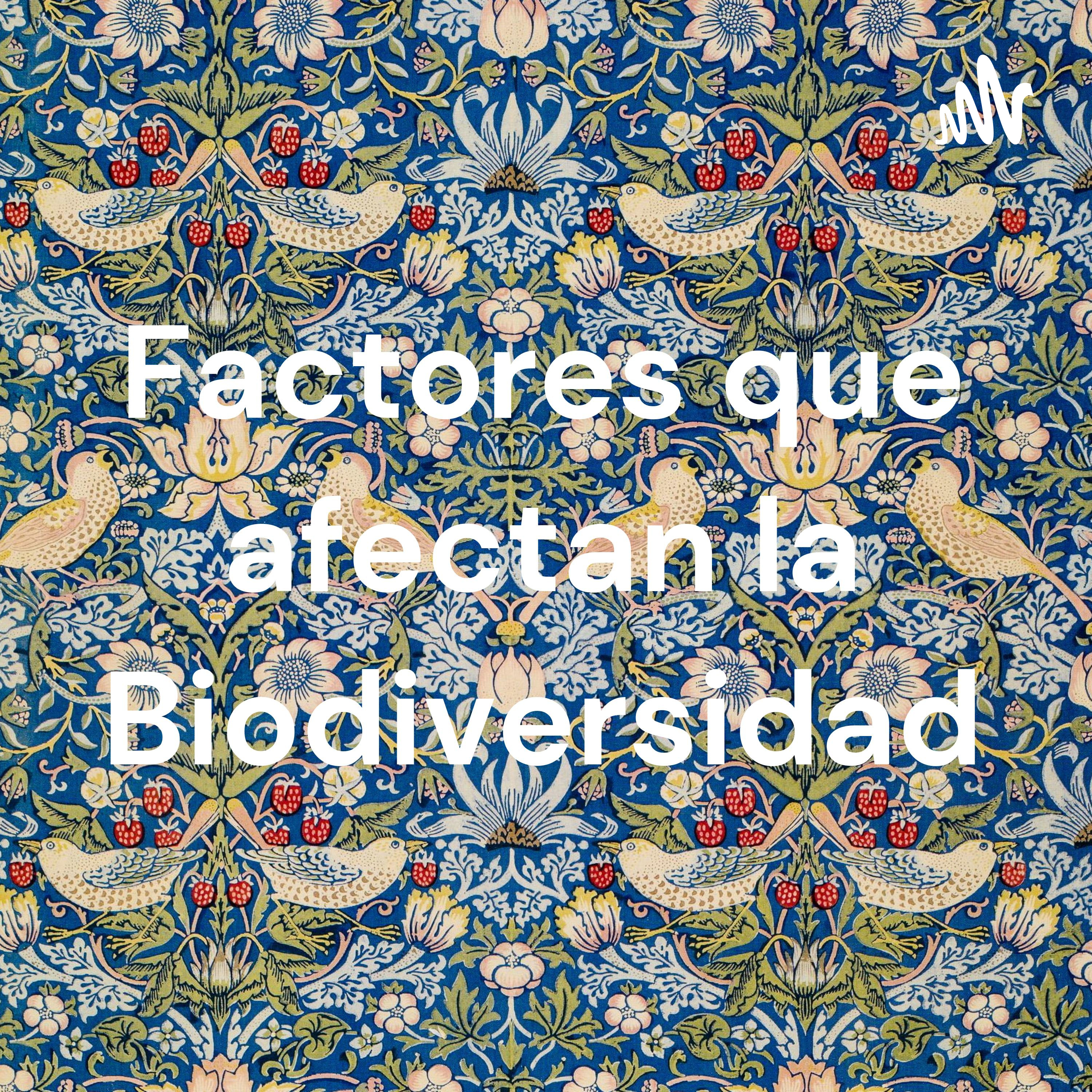 Factores que afectan la Biodiversidad cover art