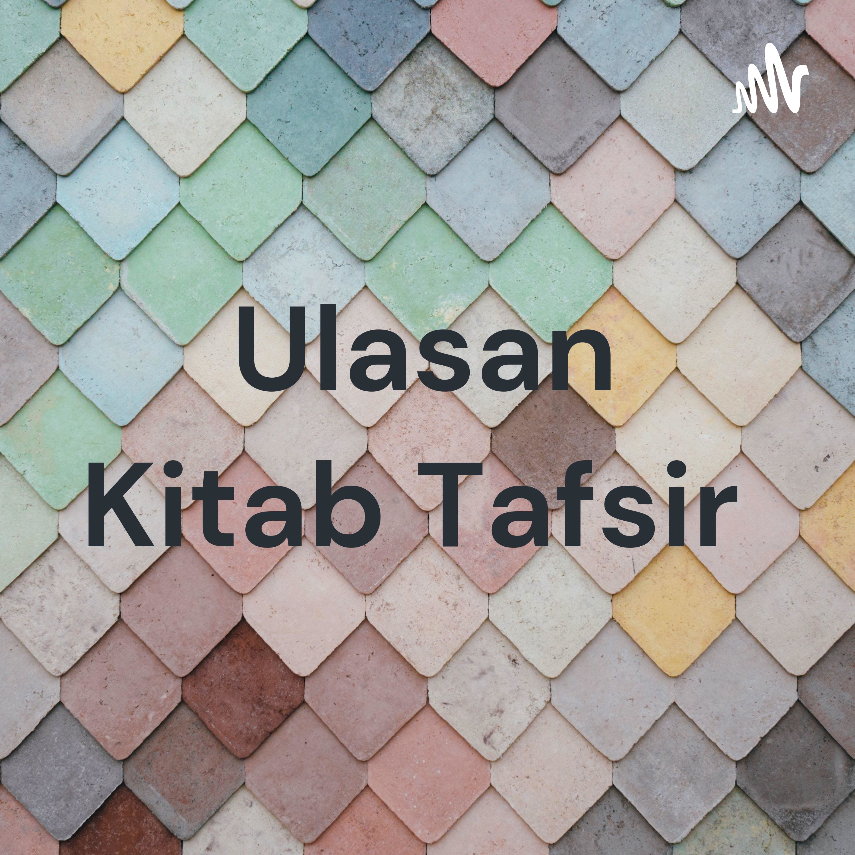 Ulasan Kitab Tafsir cover art
