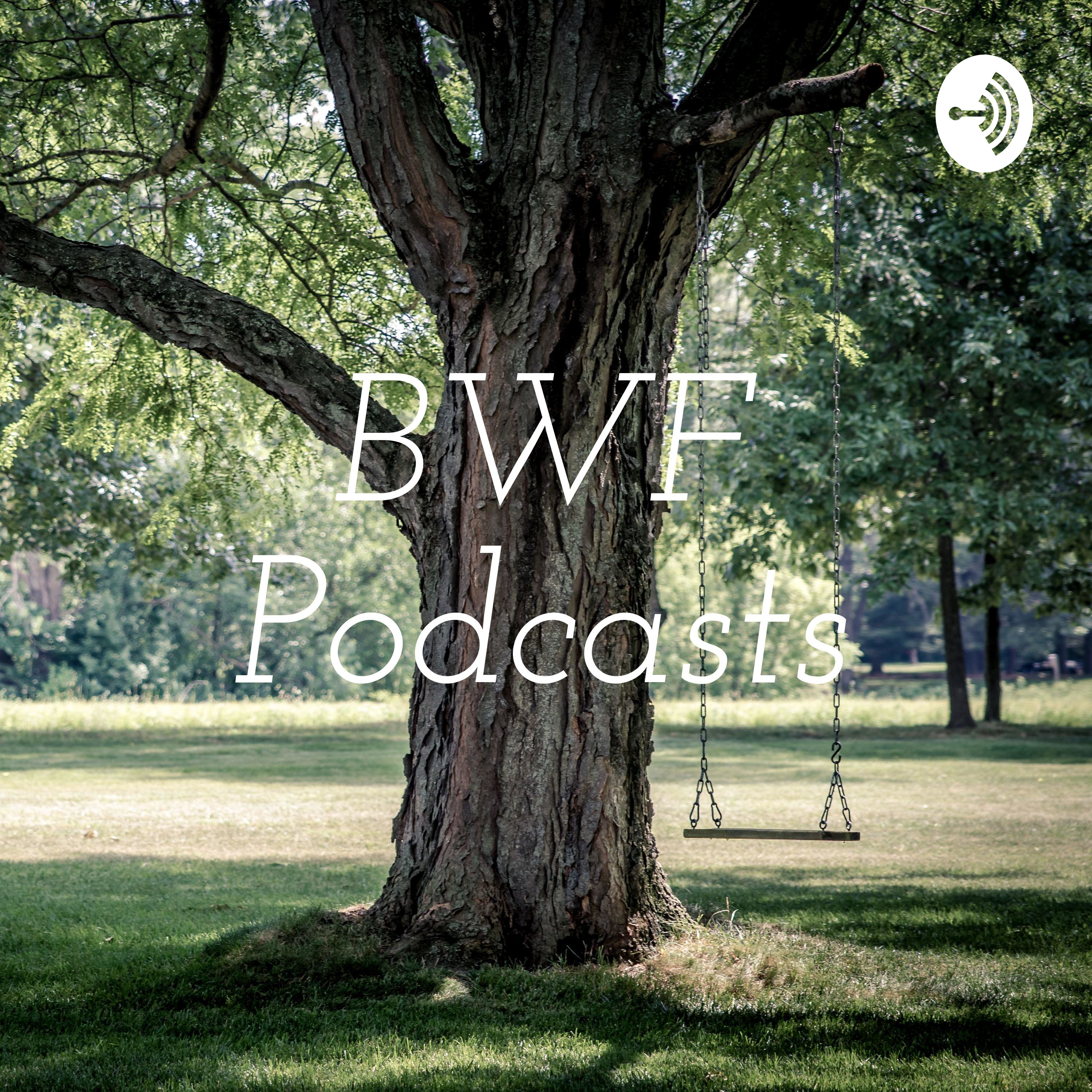BWF Podcasts