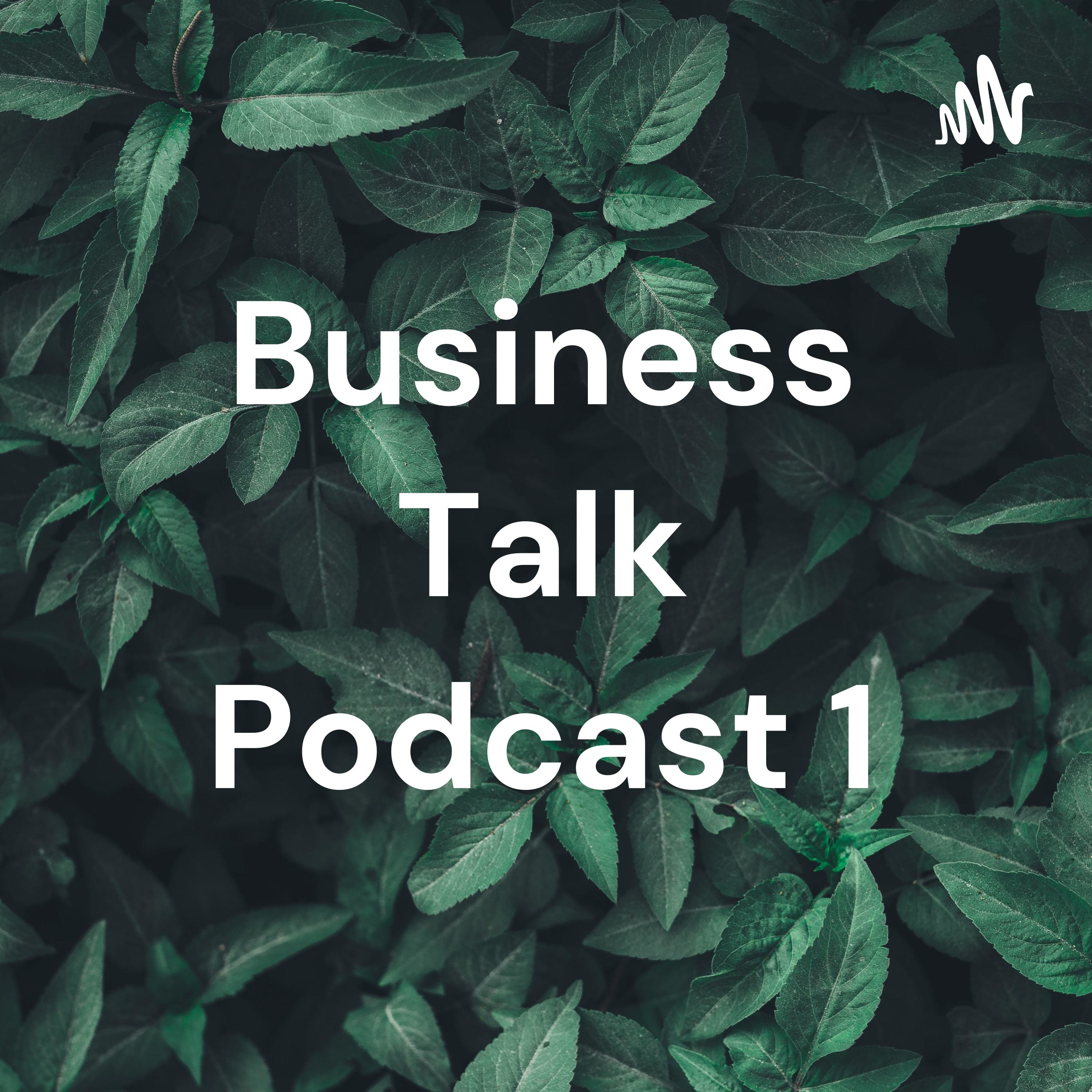 Business Talk Podcast