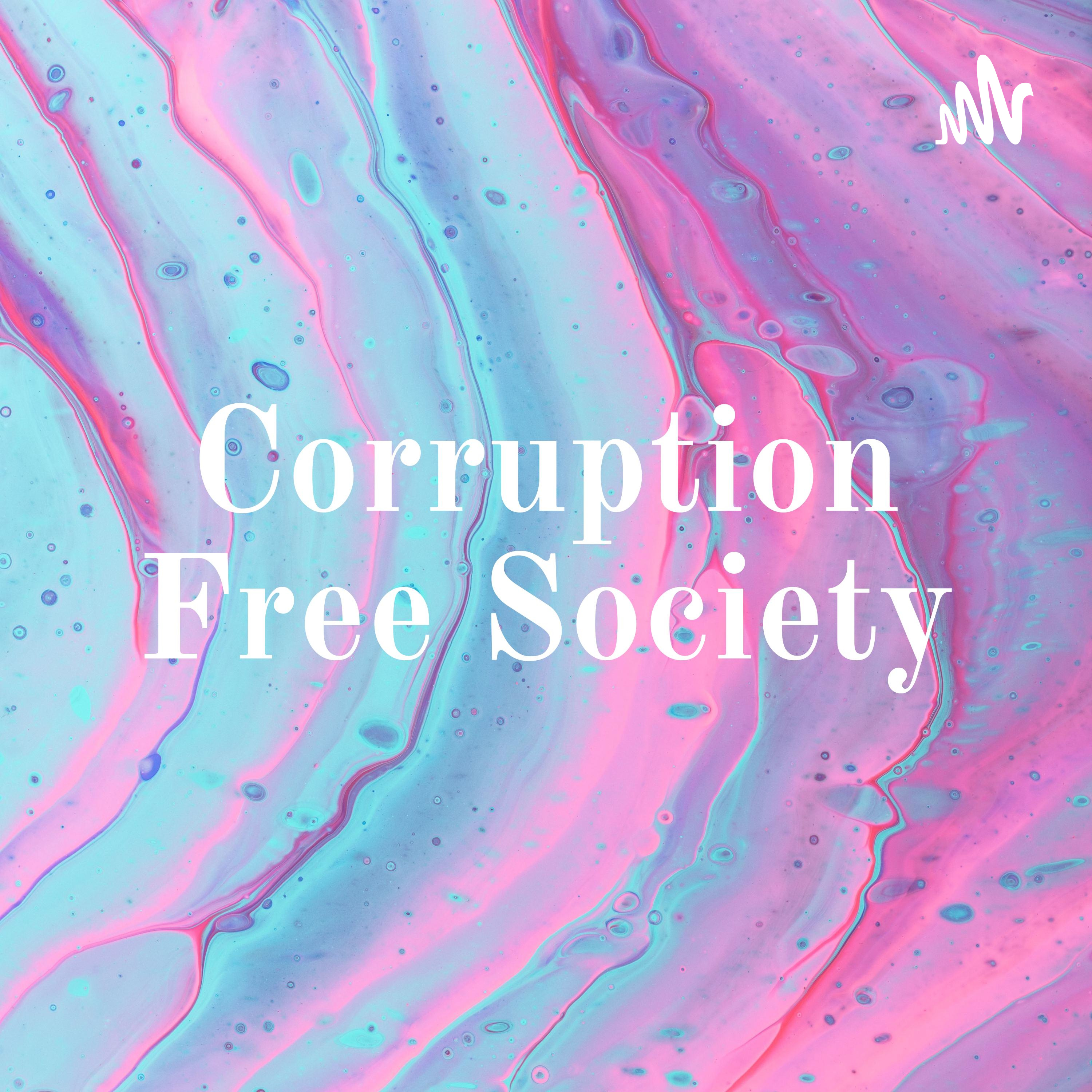 Corruption Free Society cover art