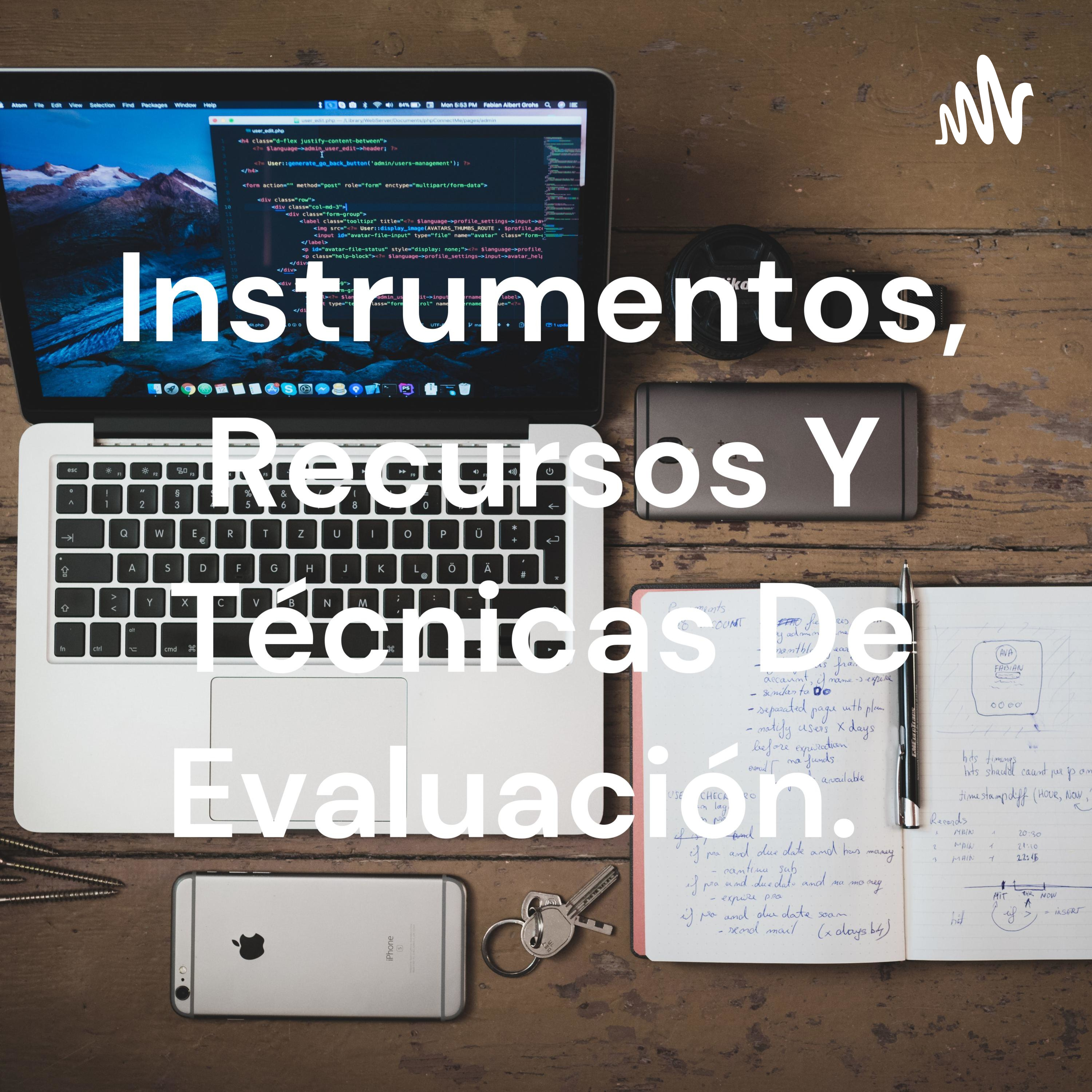 Instrumentos, Recursos Y Técnicas De Evaluación. cover art