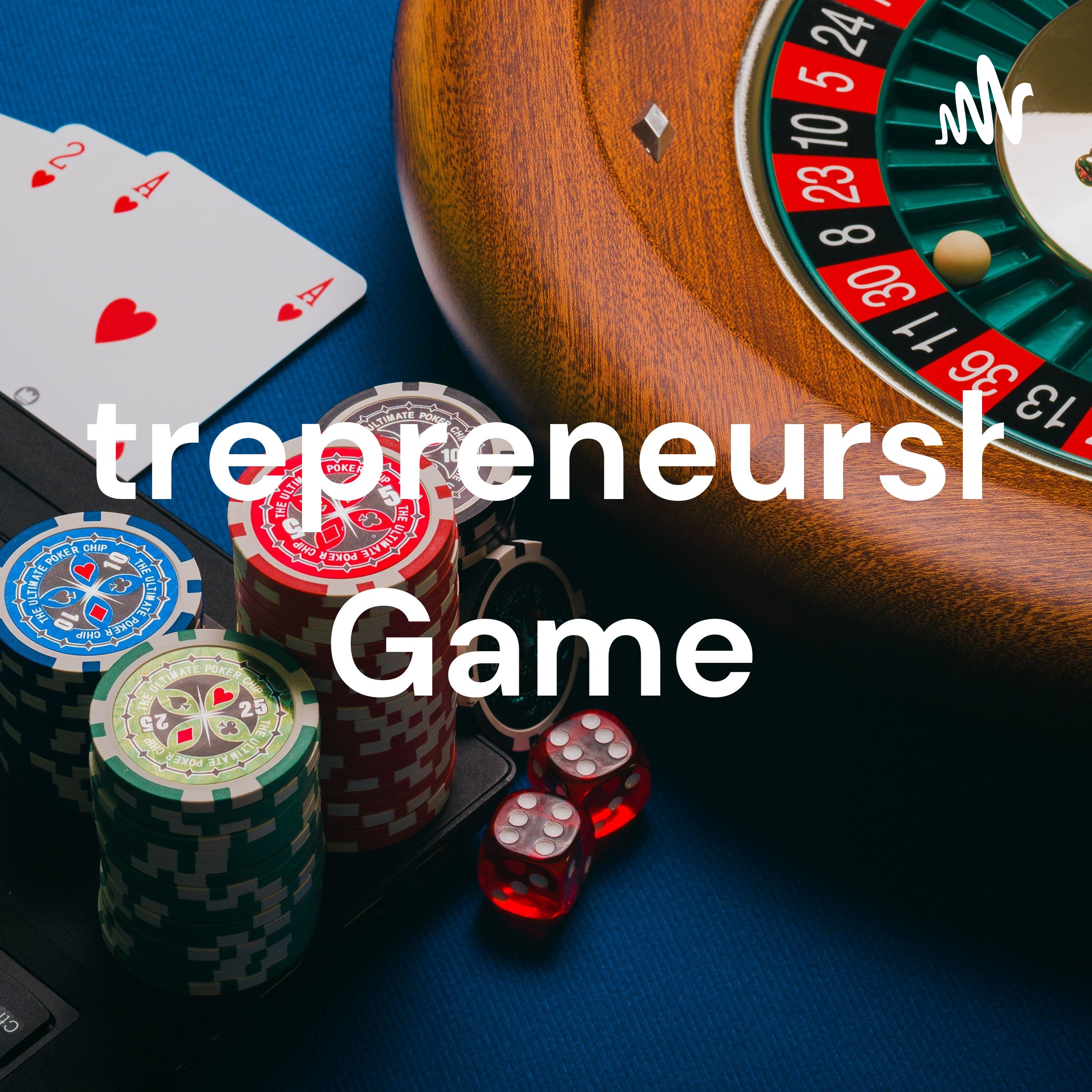 Entrepreneurship Game