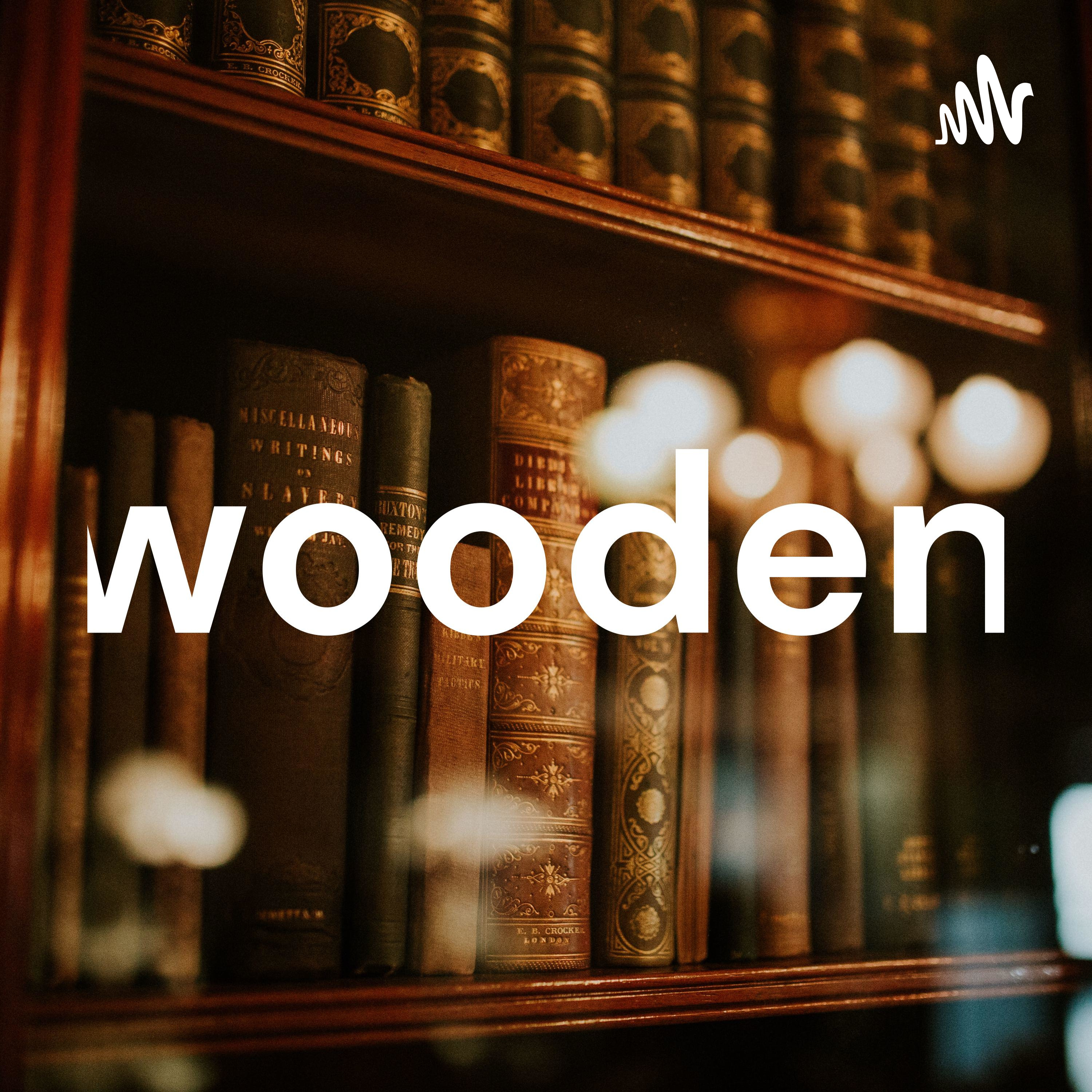 wooden wooden
