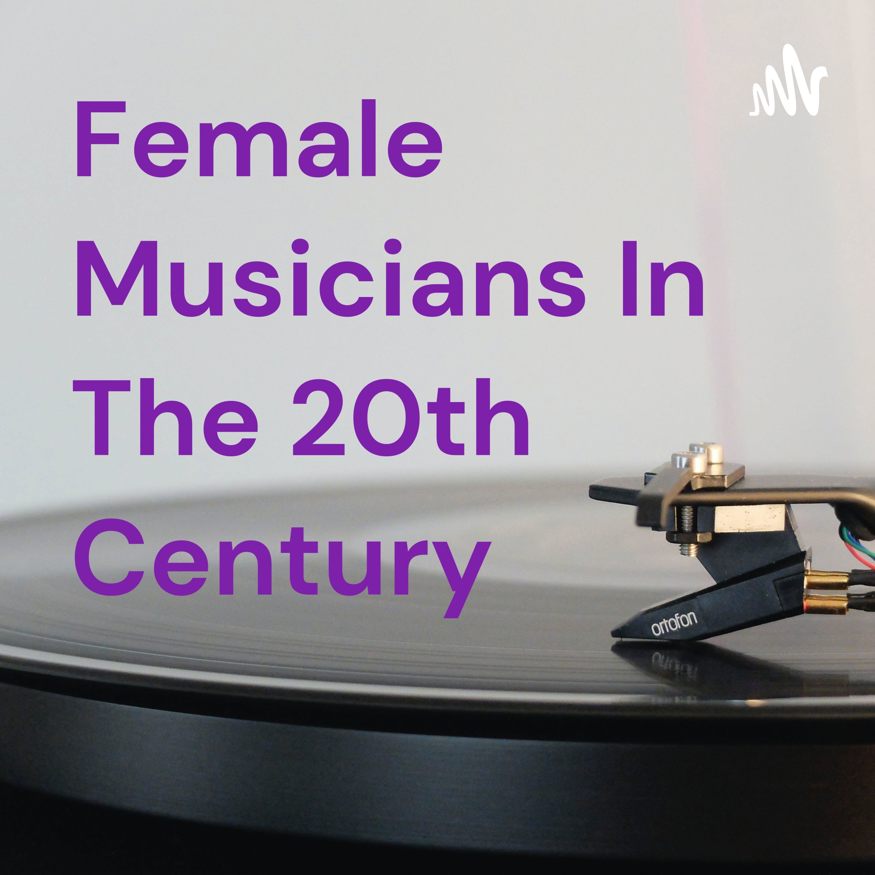 Female Musicians In The 20th Century cover art