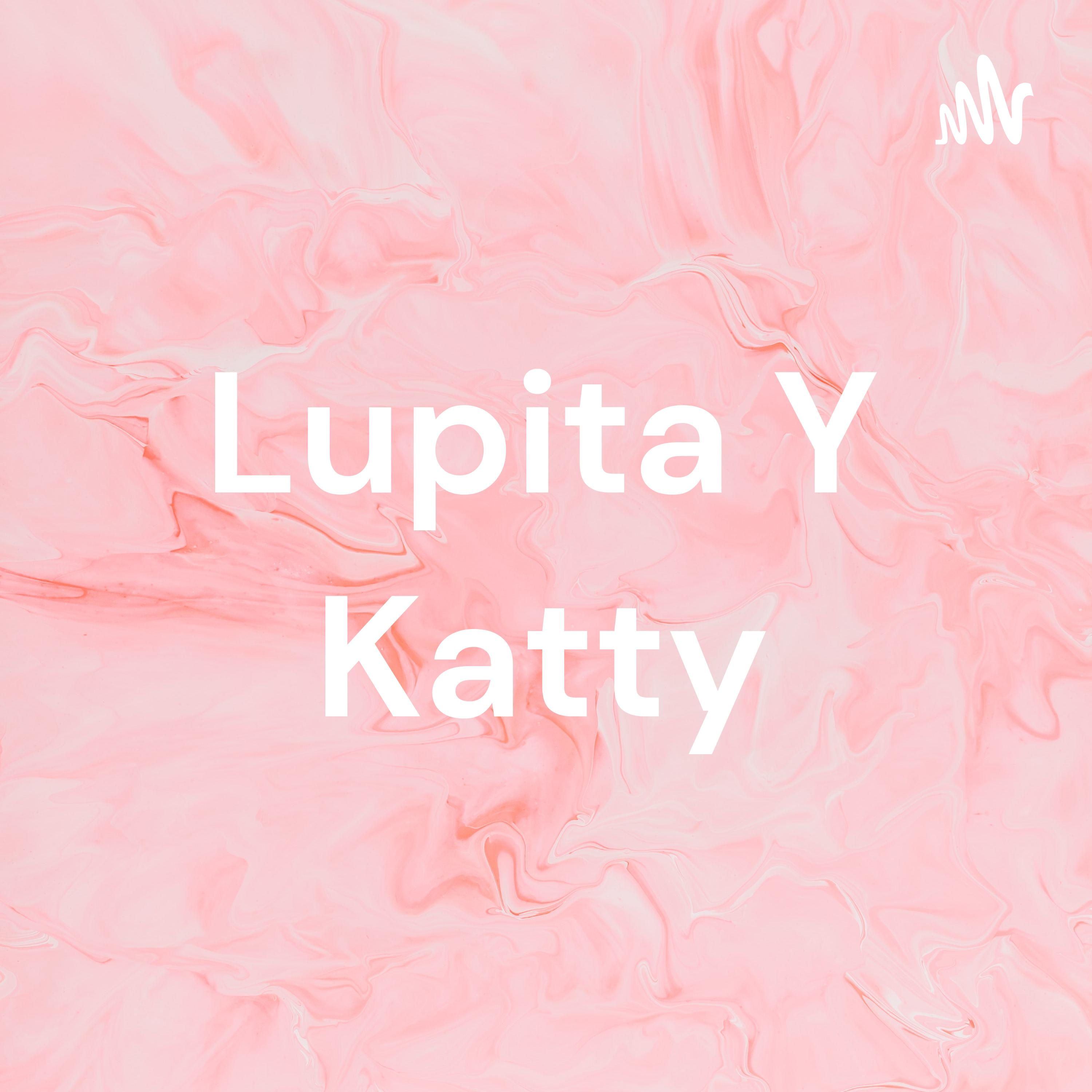 Lupita Y Katty cover art
