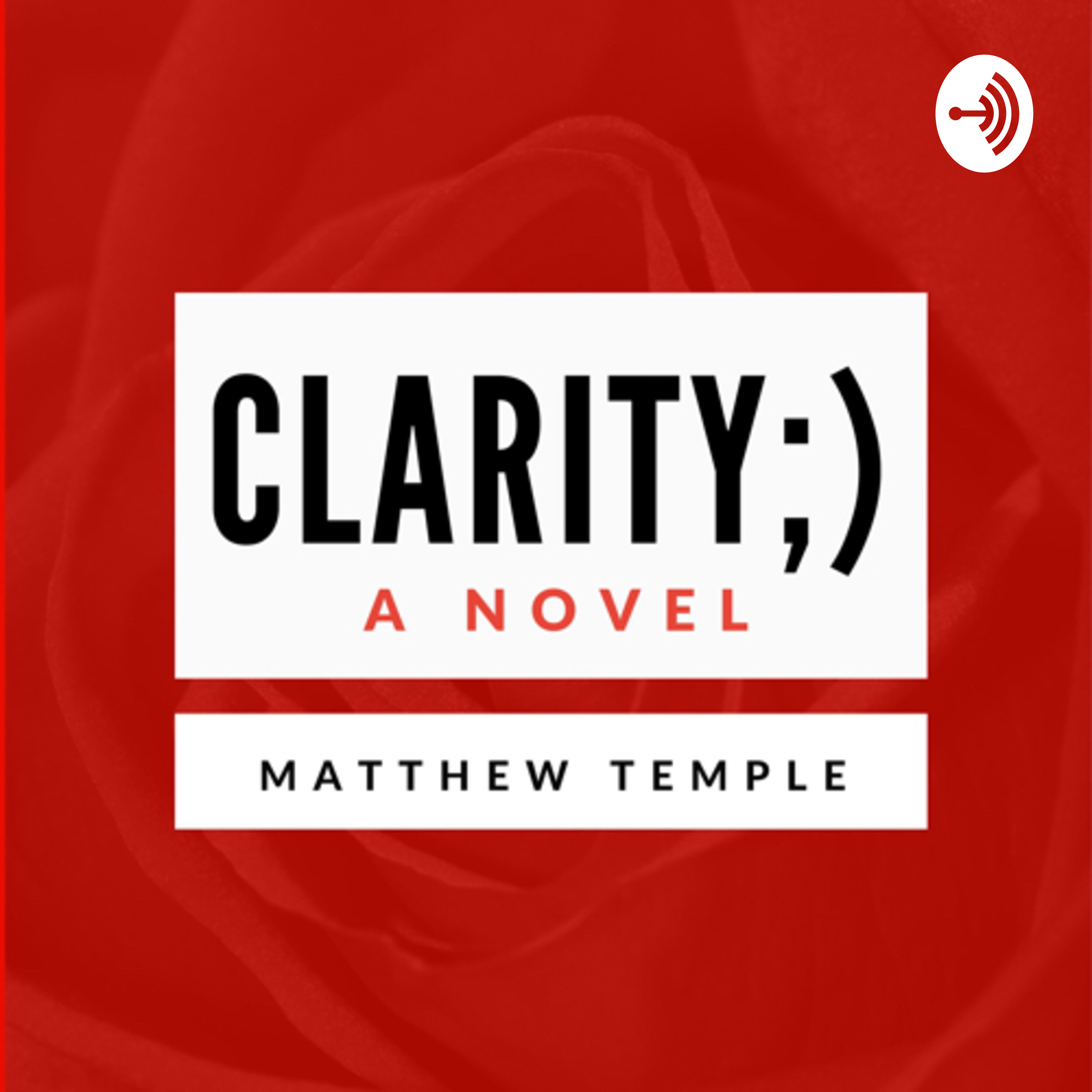 Clarity;) by Matthew Temple