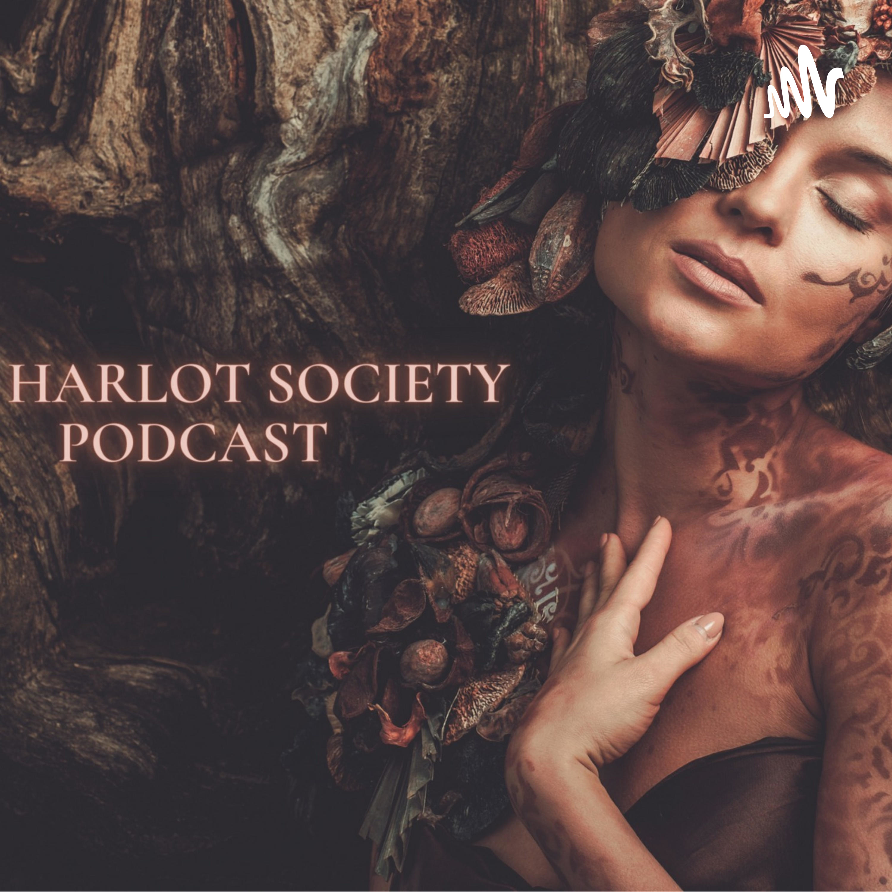The Harlot Society