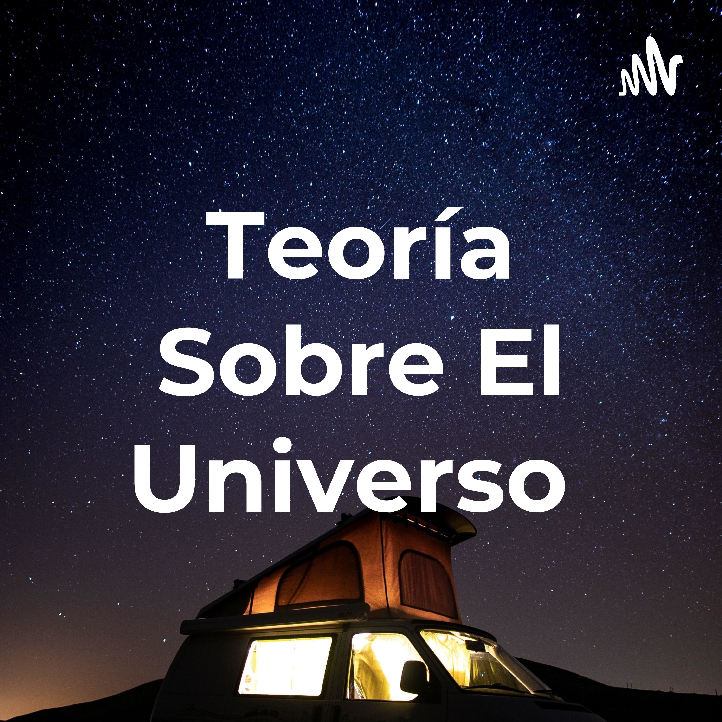Teoría Sobre El Universo cover art