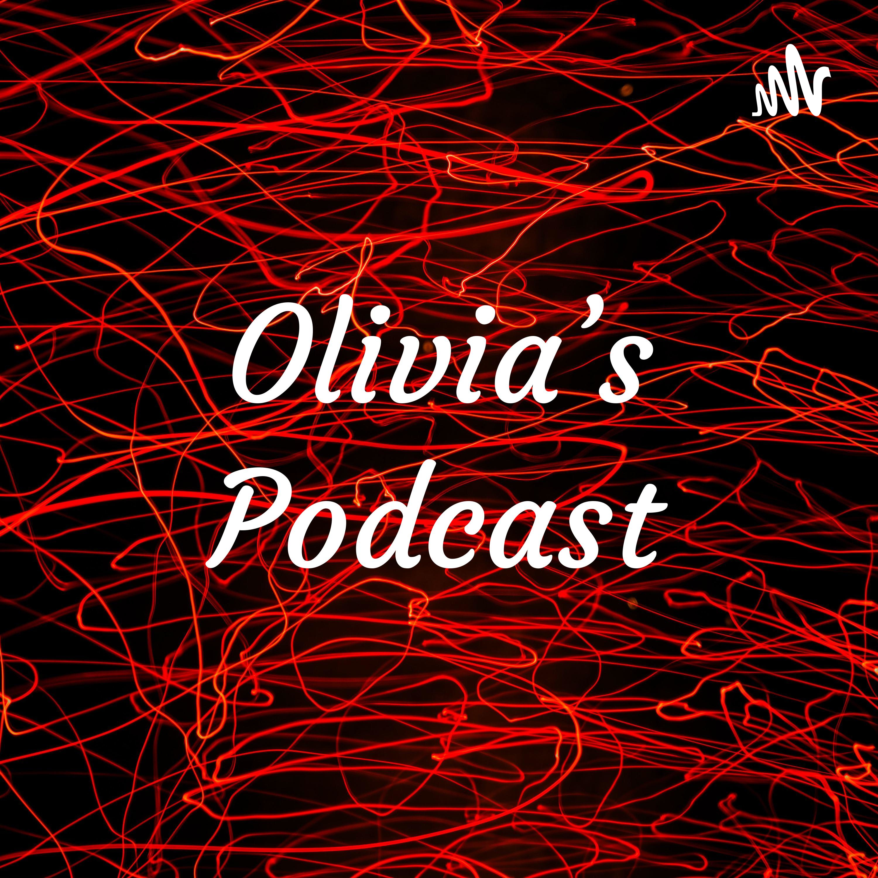 Olivia’s Podcast cover art