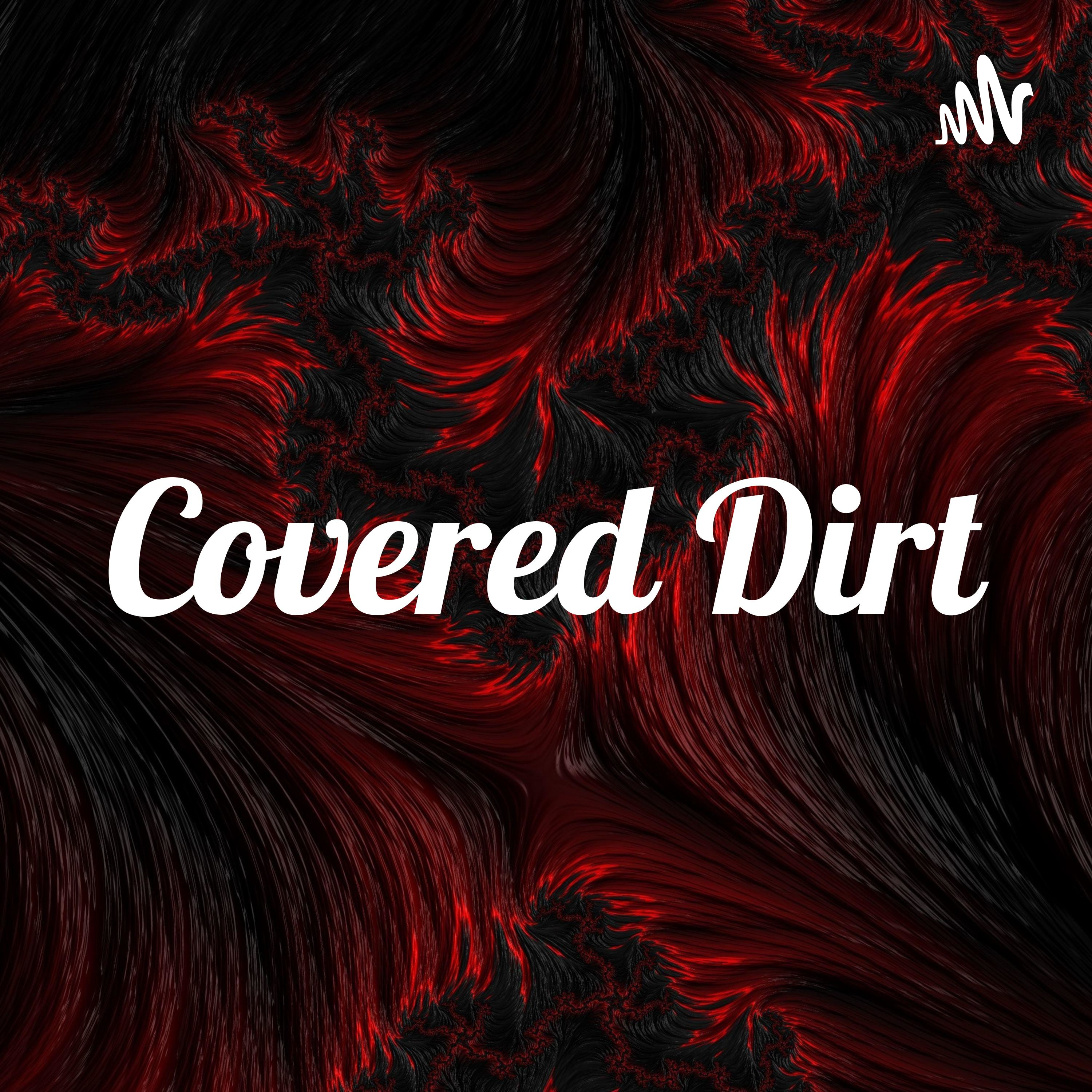 Covered Dirt cover art
