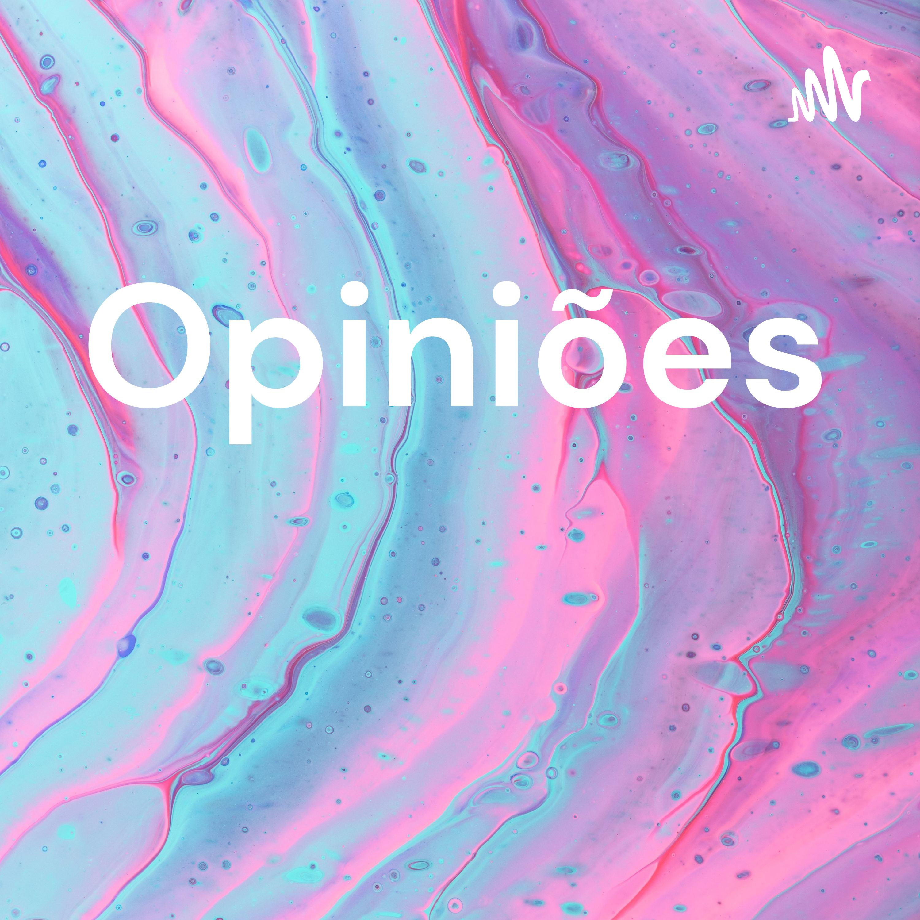 Opiniões podcast artwork