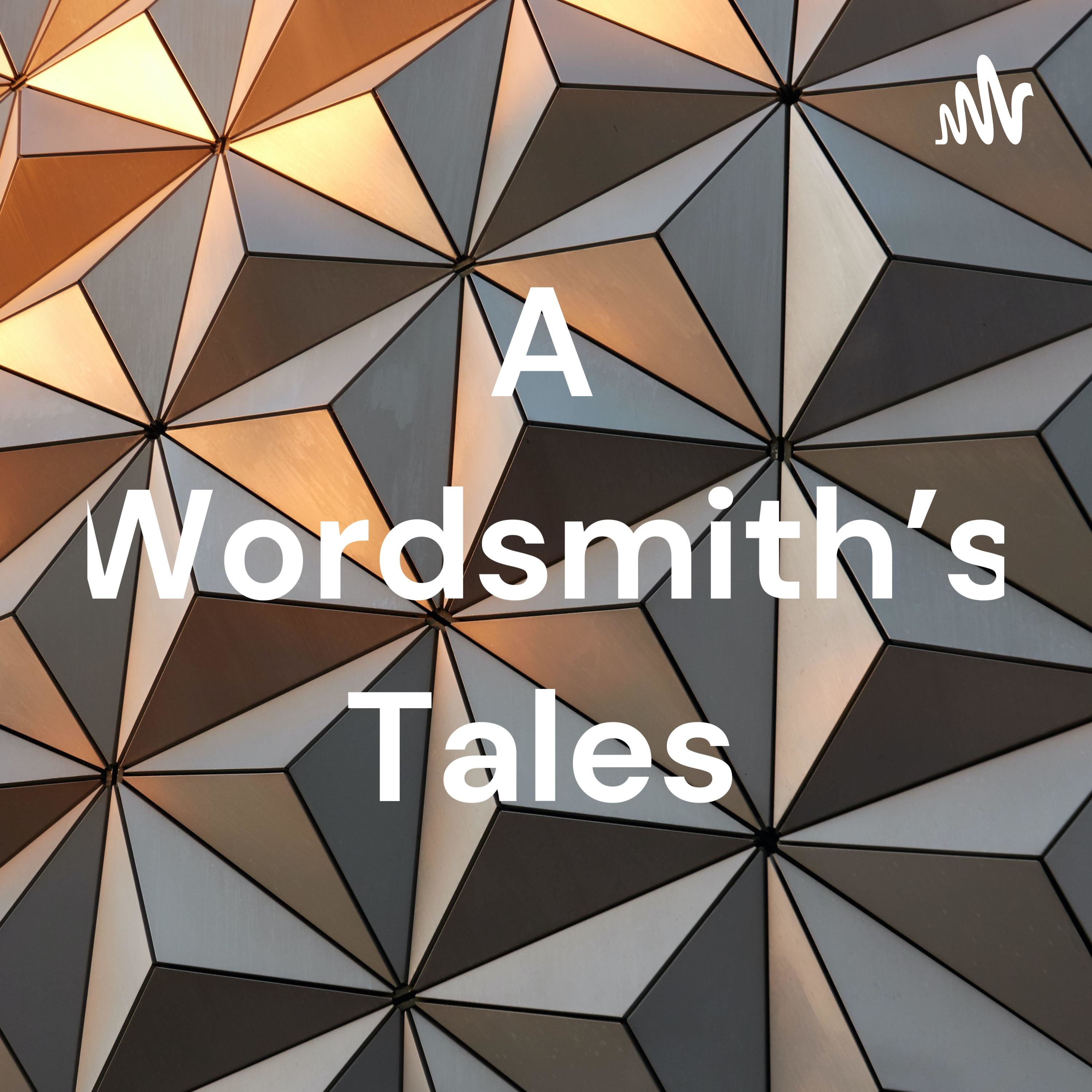 A Wordsmith's Tales