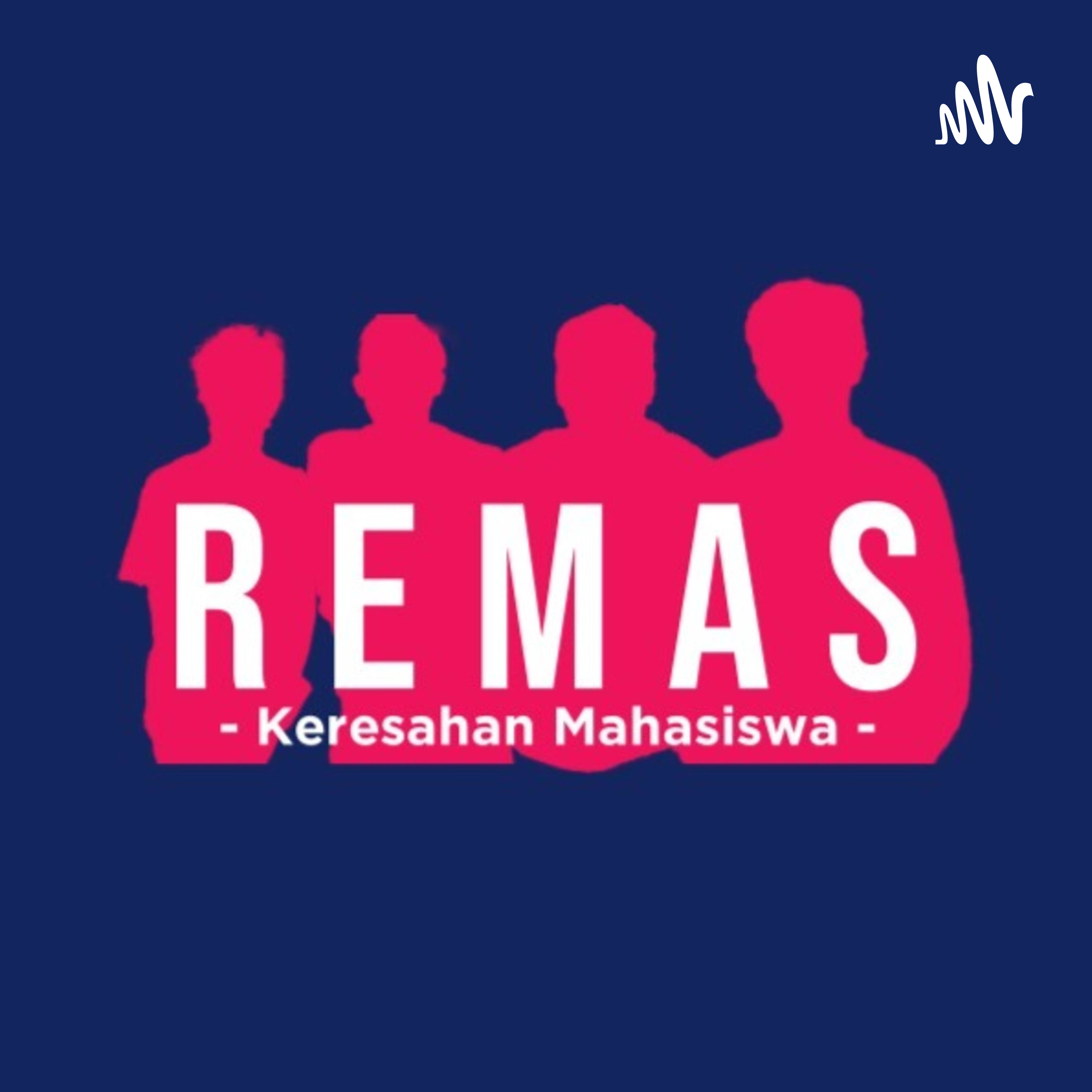 Podcast Remas (Keresahan Mahasiswa) cover art