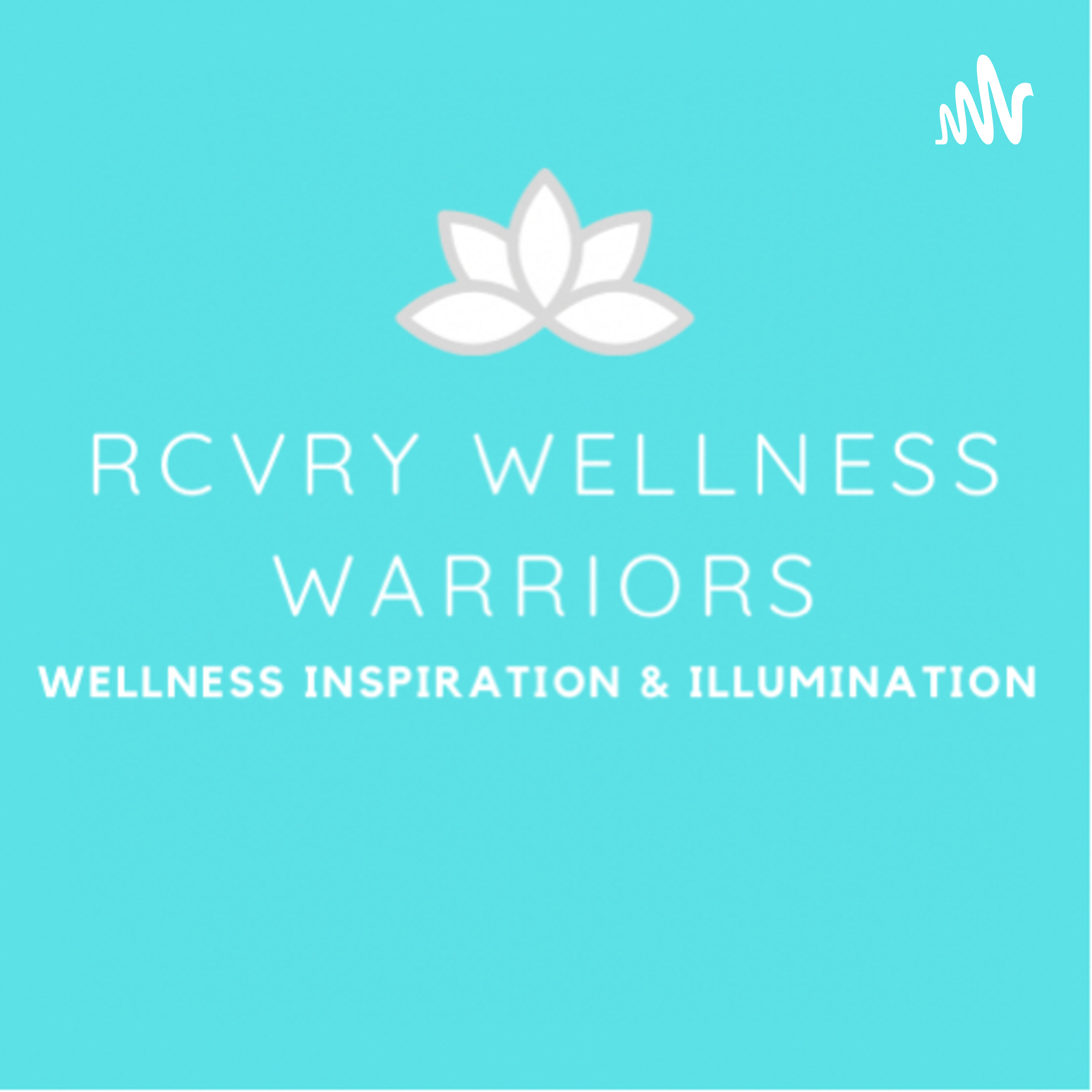 RCVRY WELLNESS WARRIORS cover art