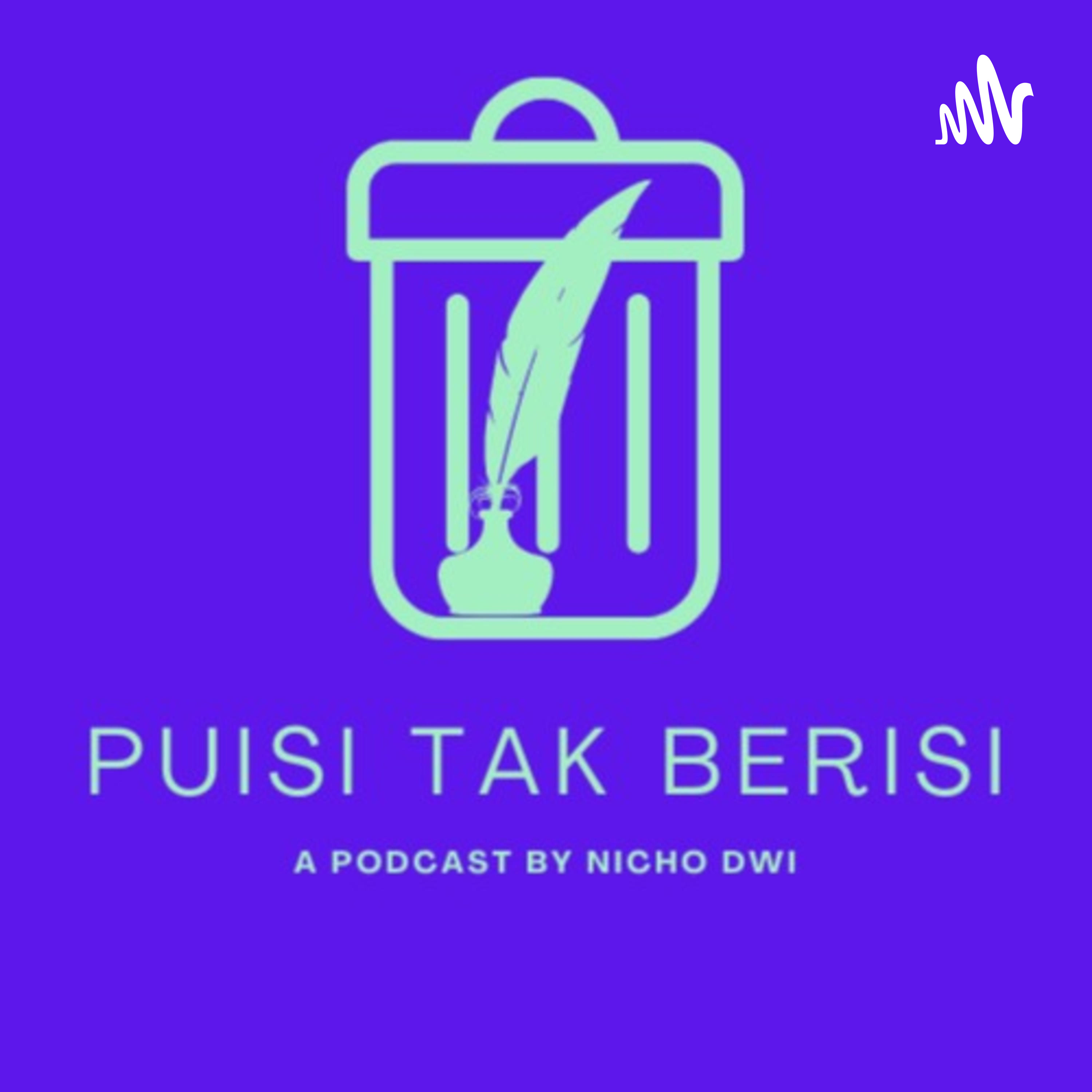 Puisi Tak Berisi By Nicho Dwi cover art
