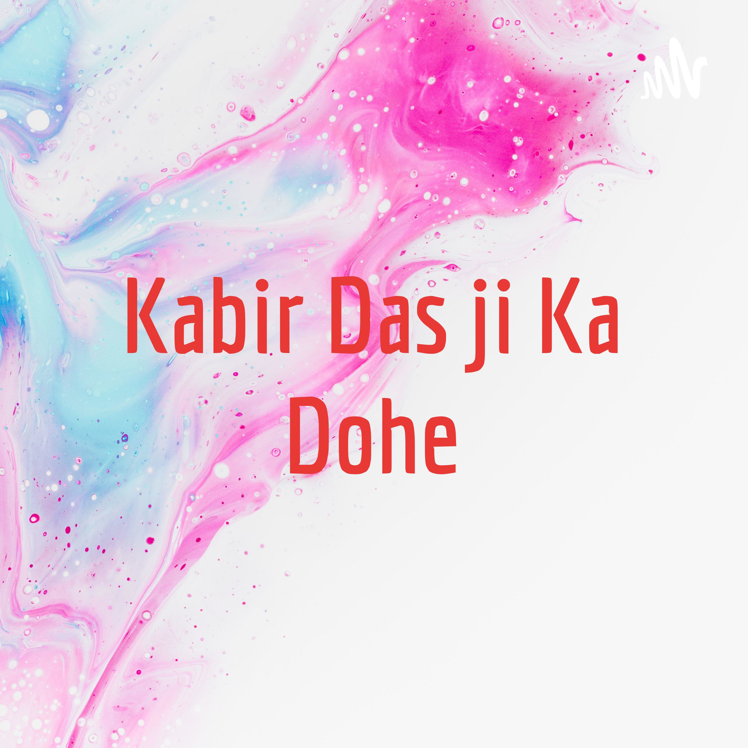 Kabir Das ji Ka Dohe cover art