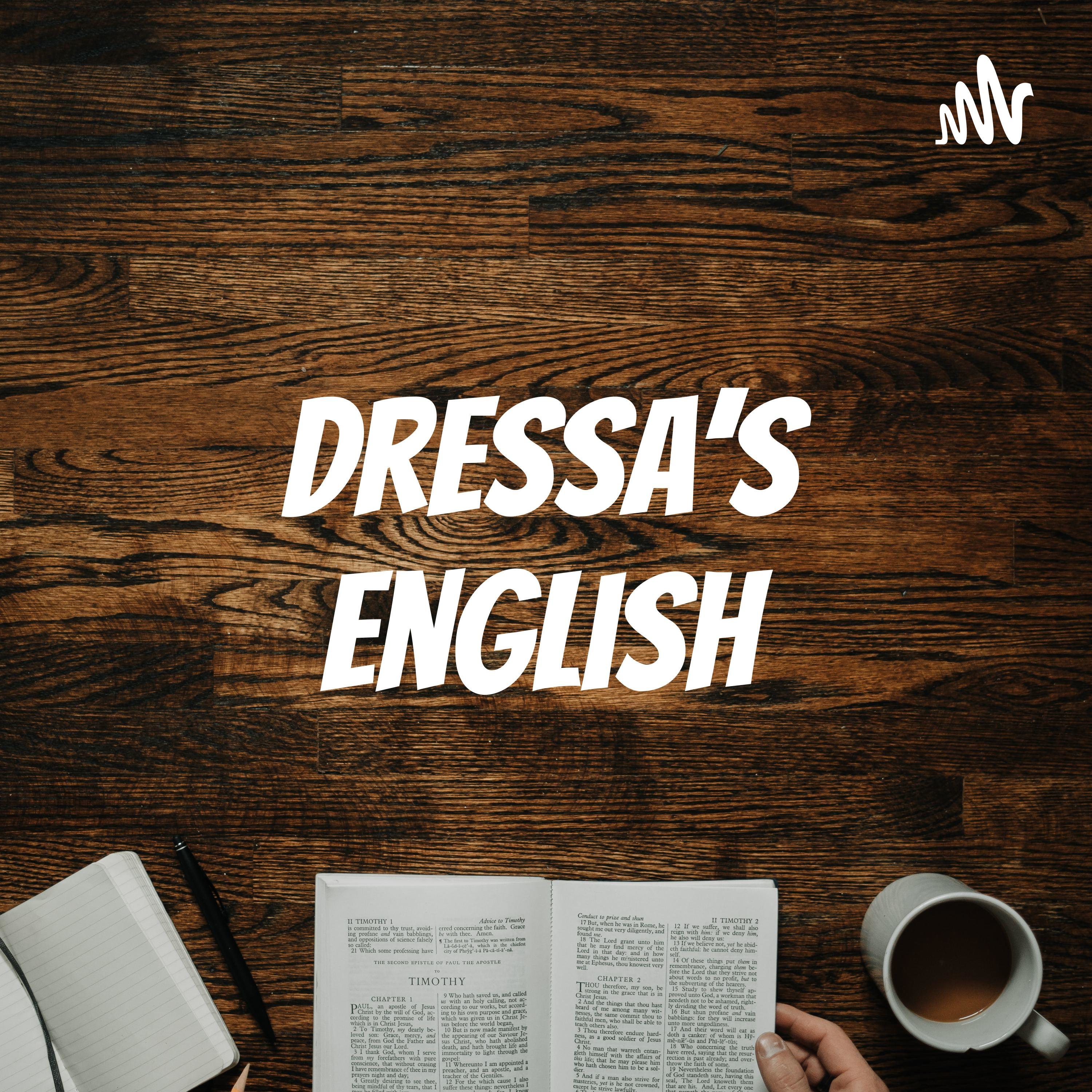 Dressa\'s English