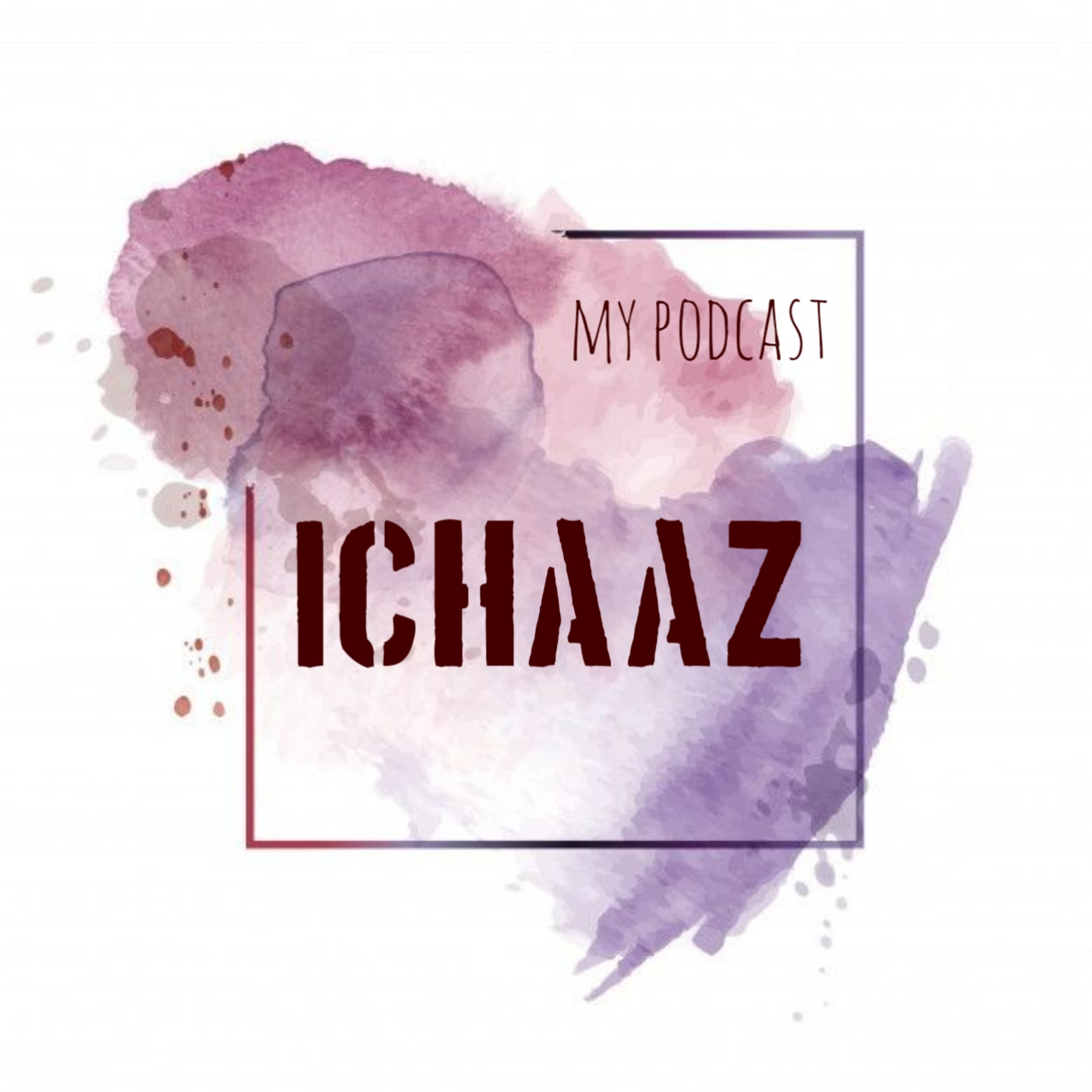 Ichaaz podcast artwork