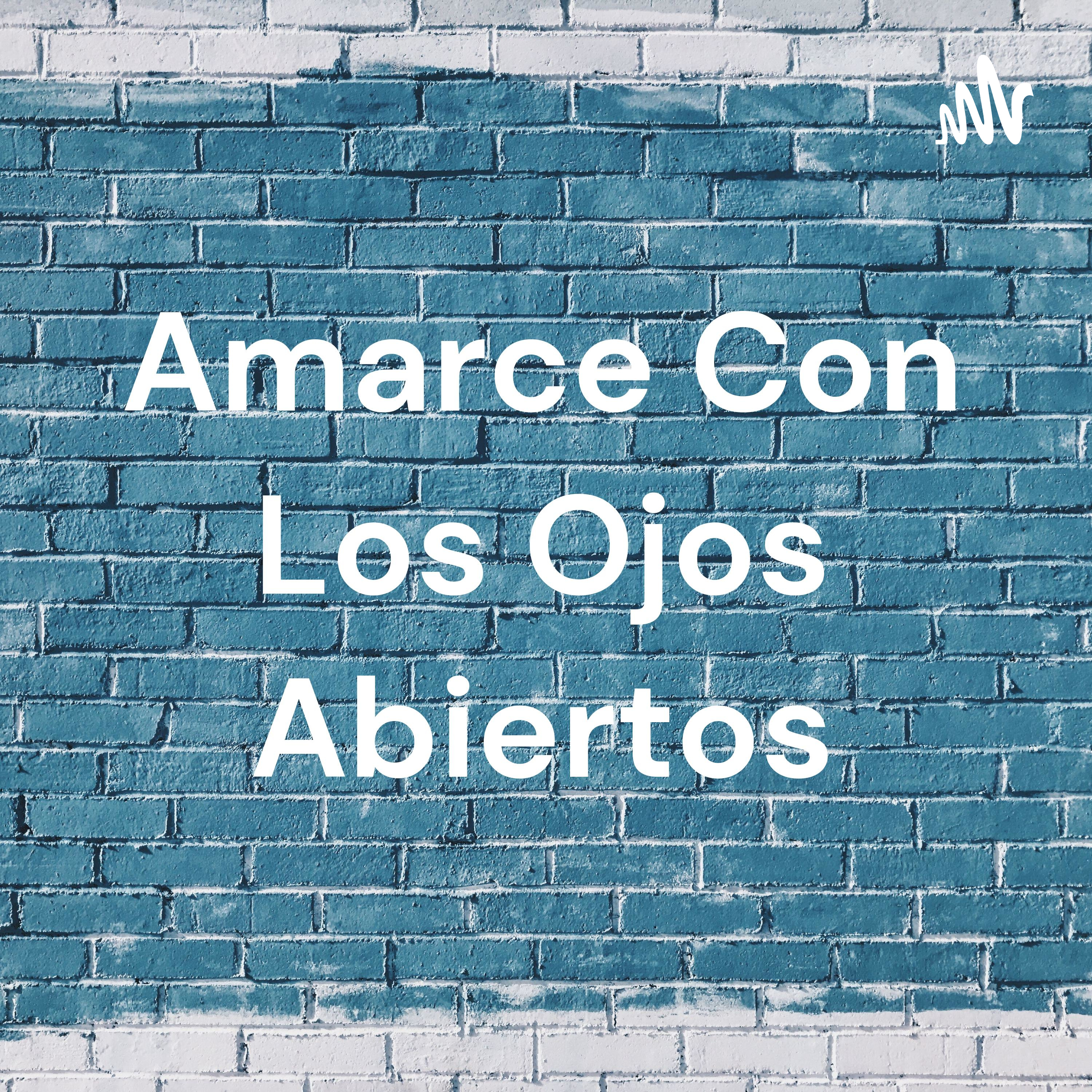 Amarce Con Los Ojos Abiertos cover art