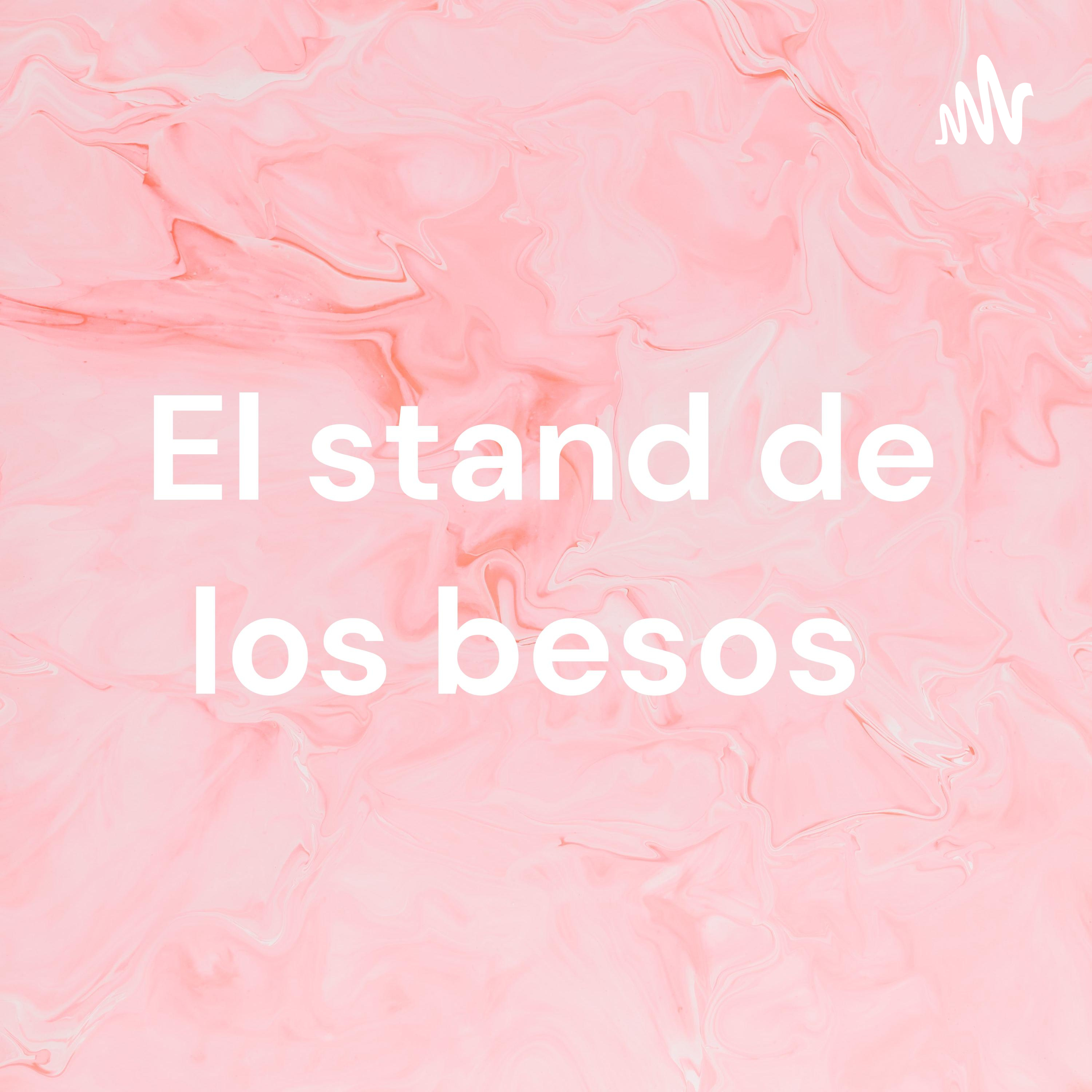 El stand de los besos 