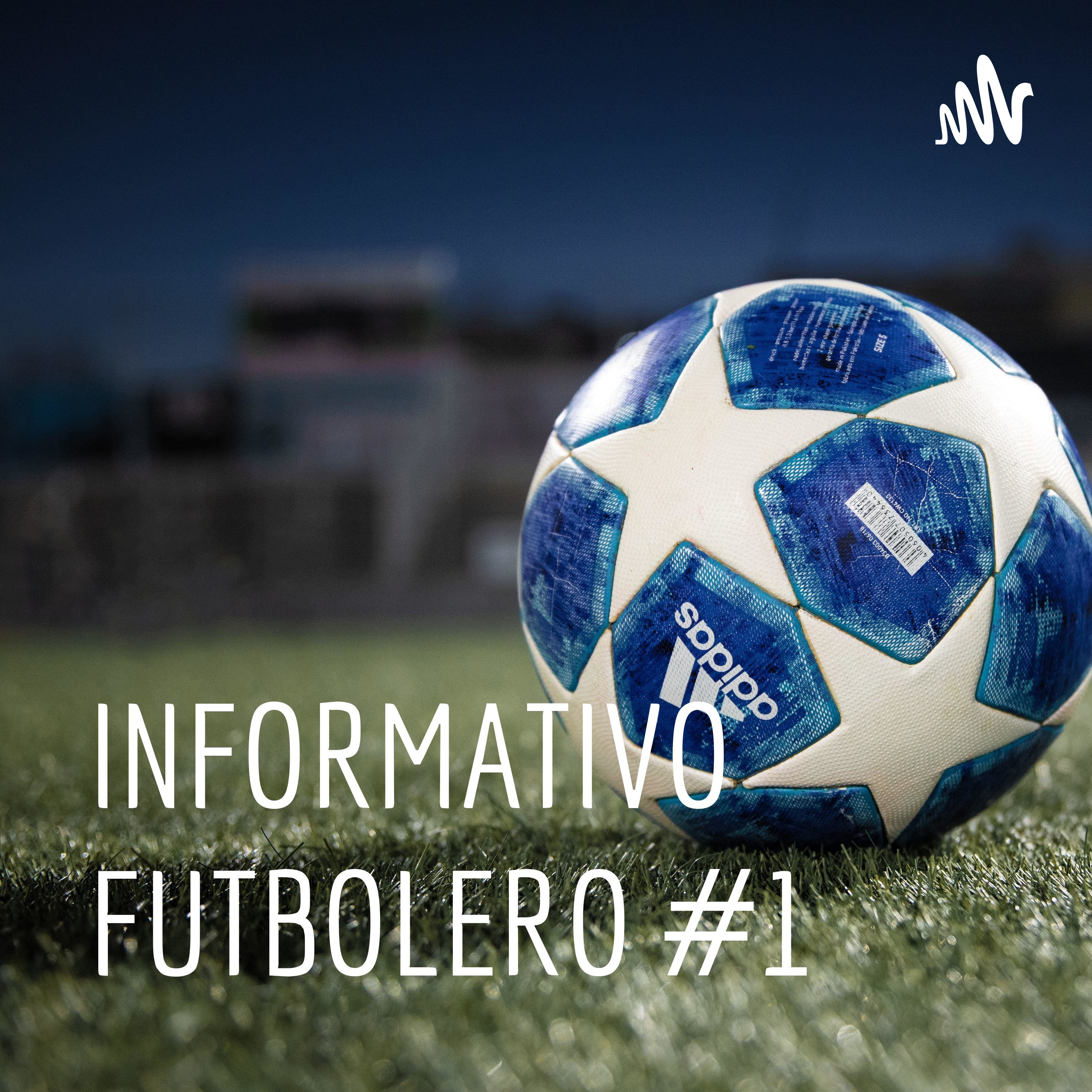INFORMATIVO FUTBOLERO #1