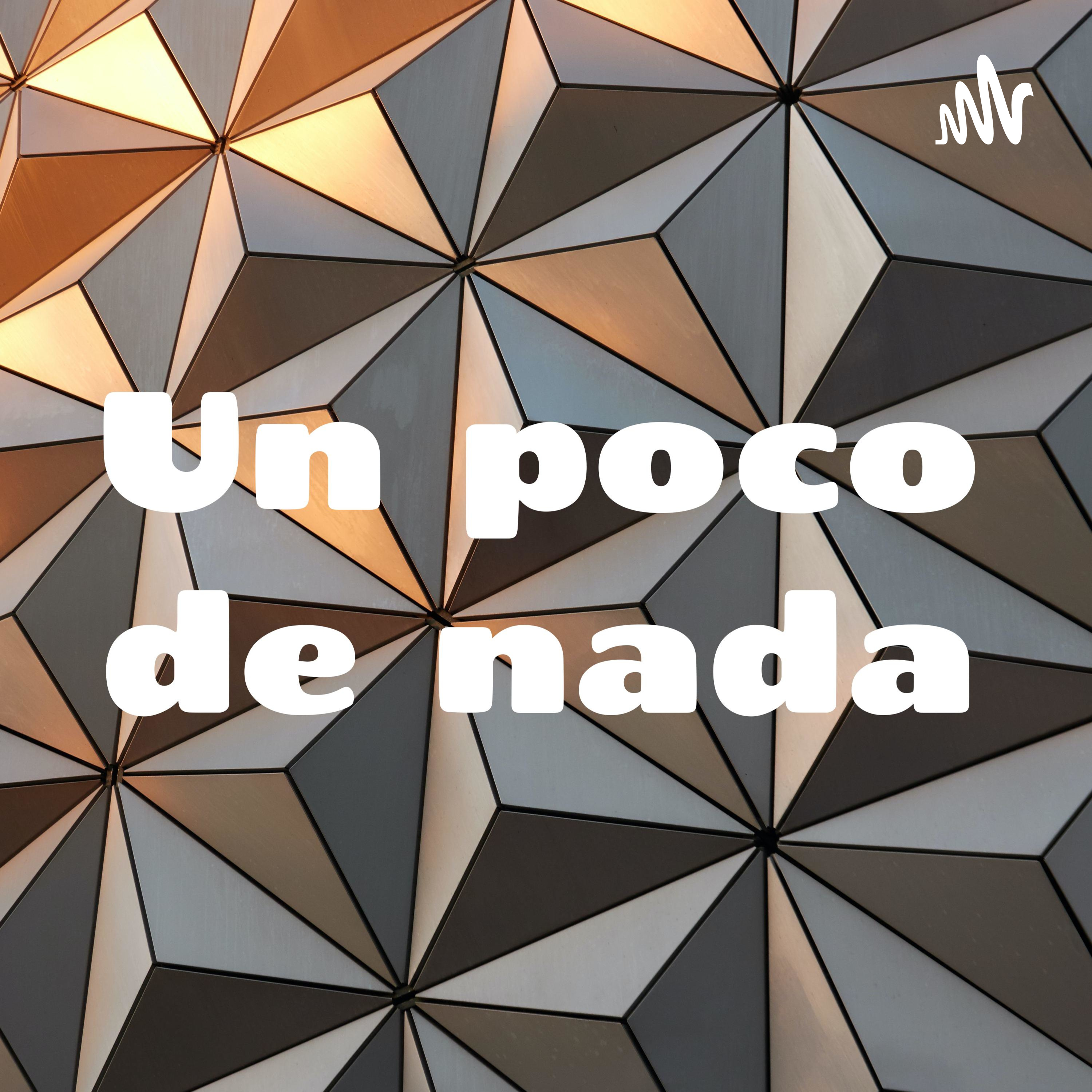 Un poco de nada