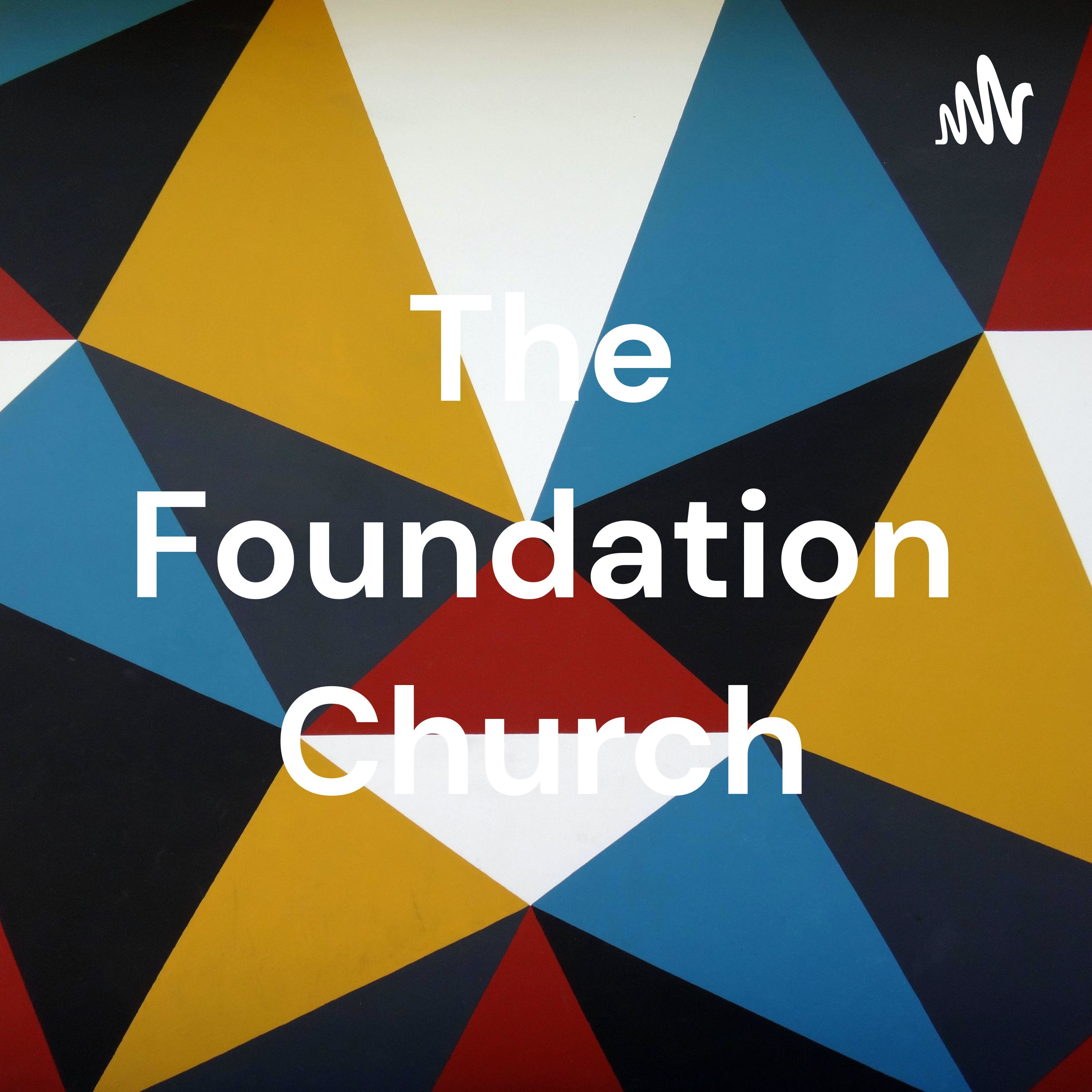 The Foundation Church