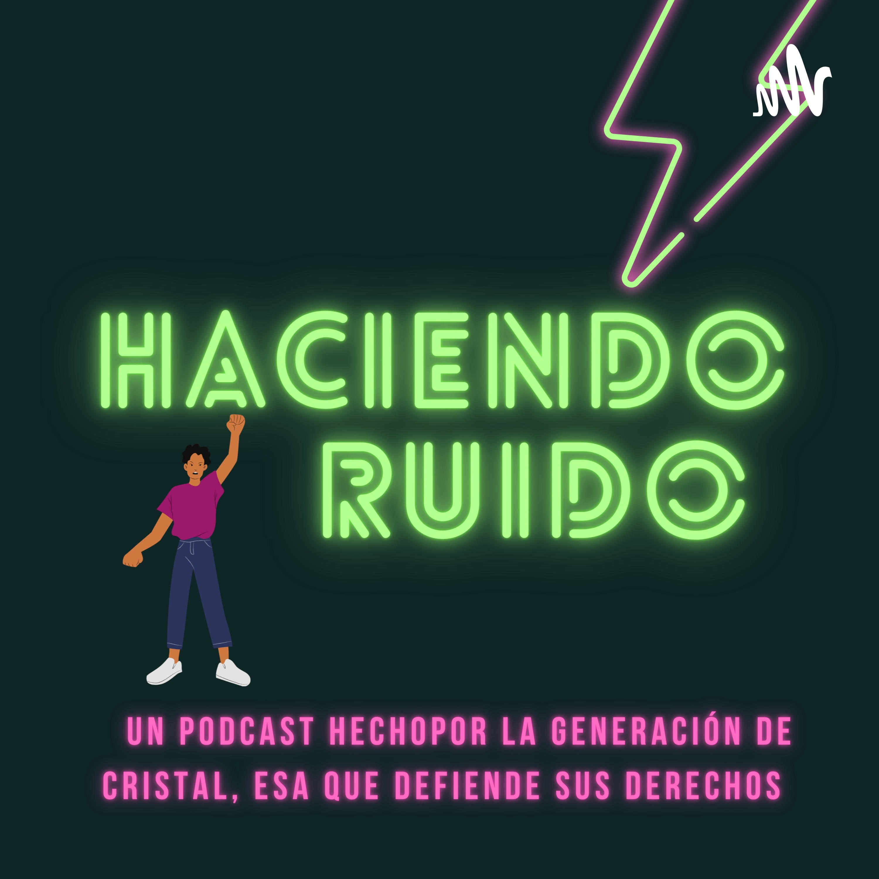 Haciendo Ruido podcast artwork