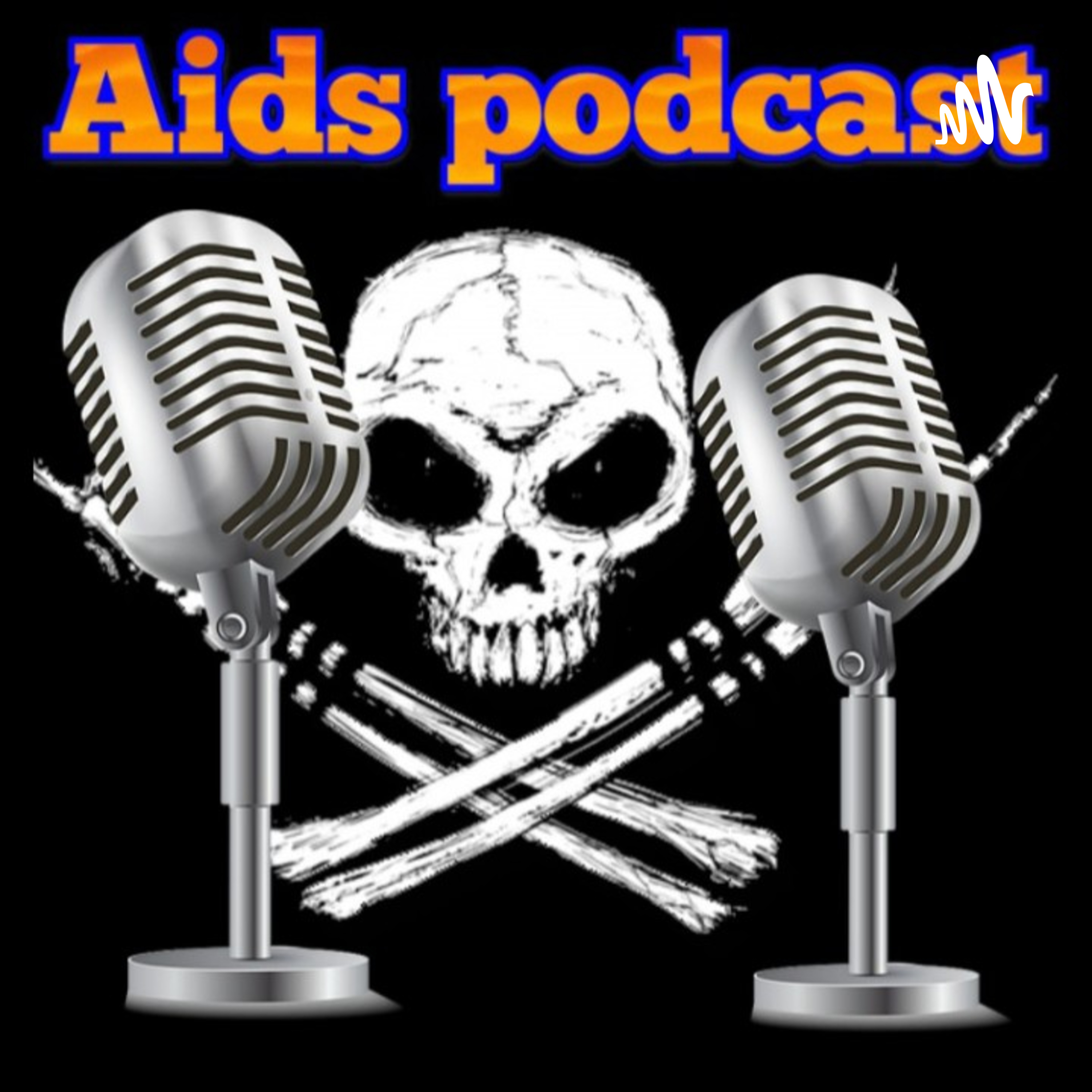 Aids podcast #1