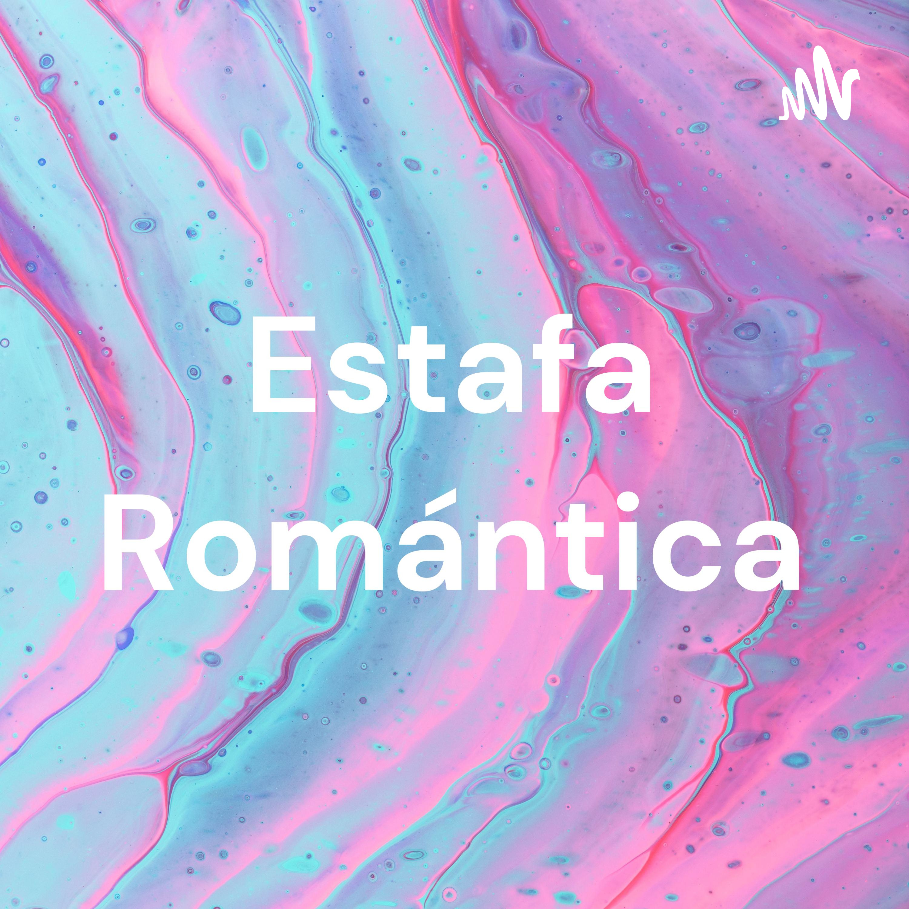 Estafa Romántica