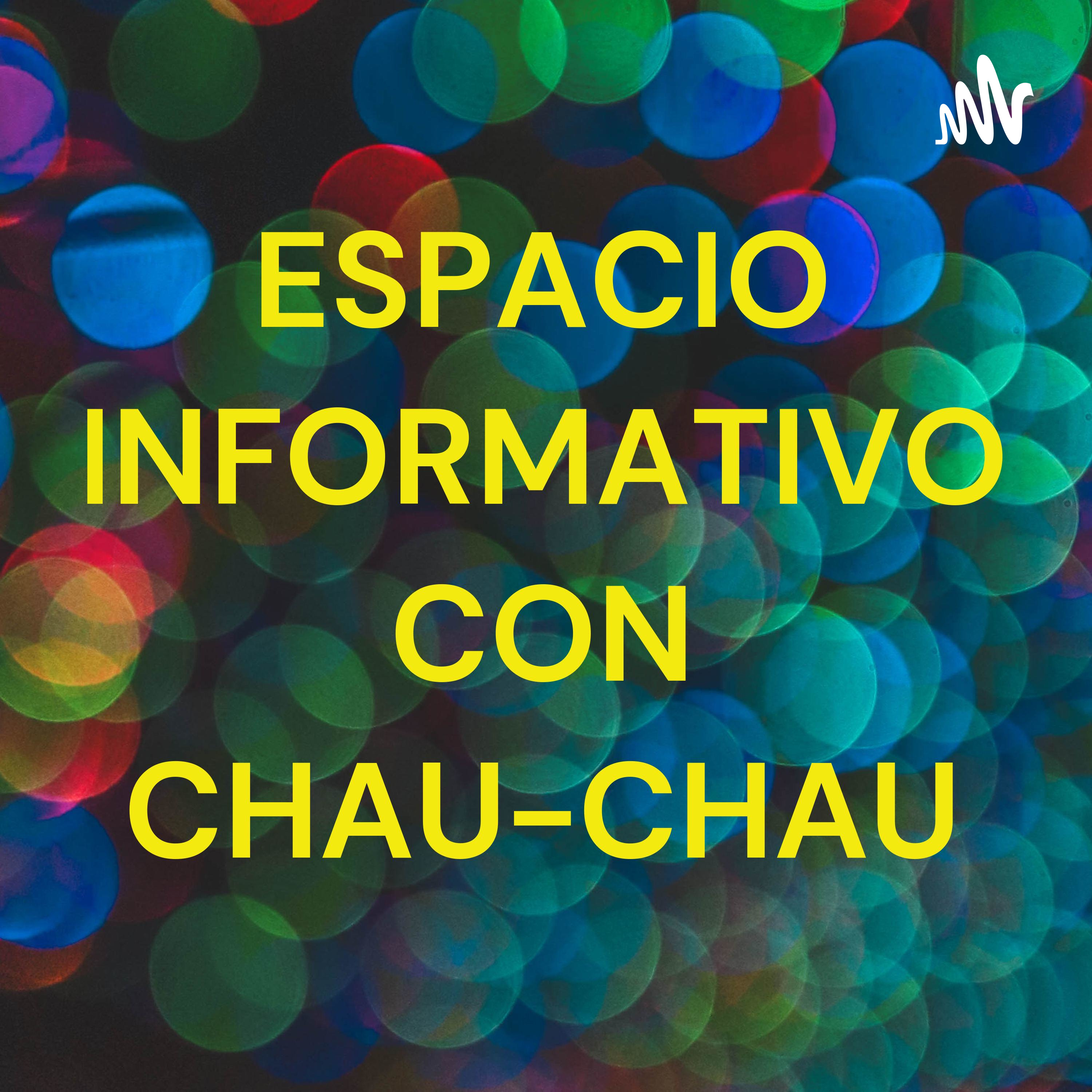 ESPACIO INFORMATIVO CON CHAU-CHAU cover art