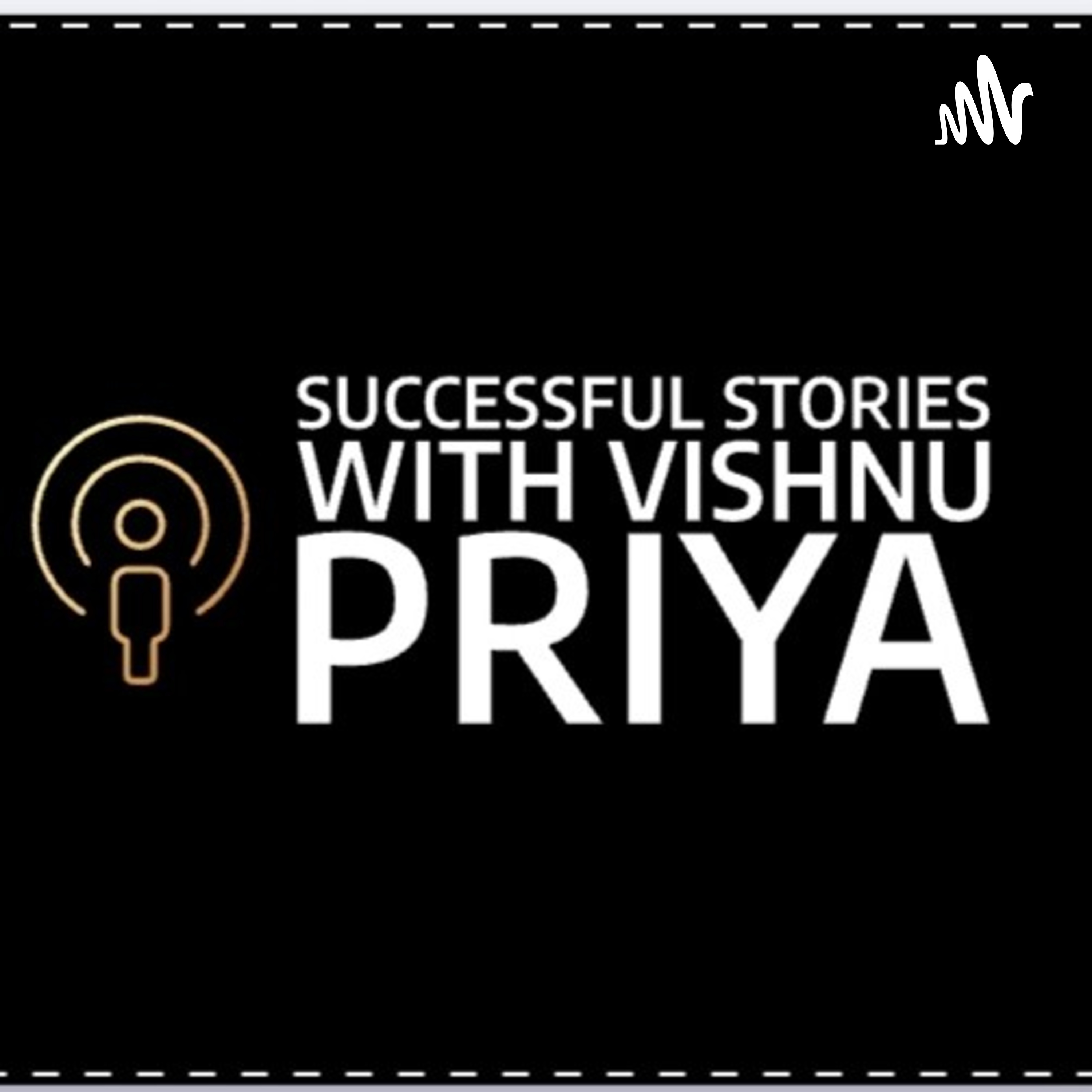 Successfull Stories With Vishnu Priya
