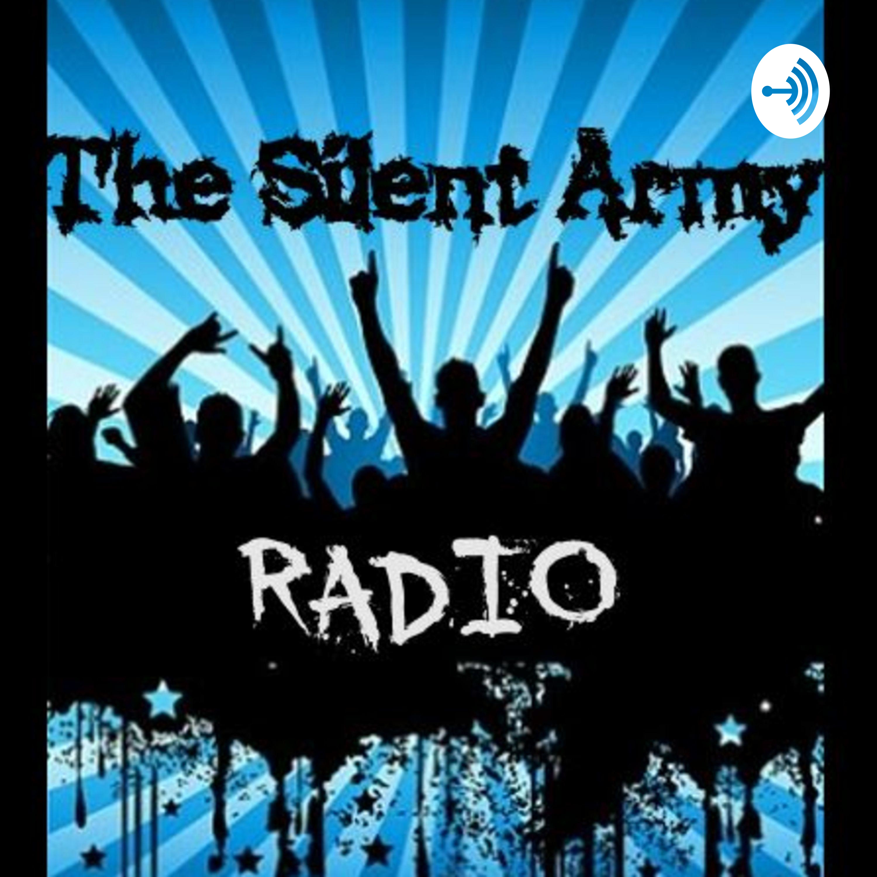 The Silent Army Radio Show
