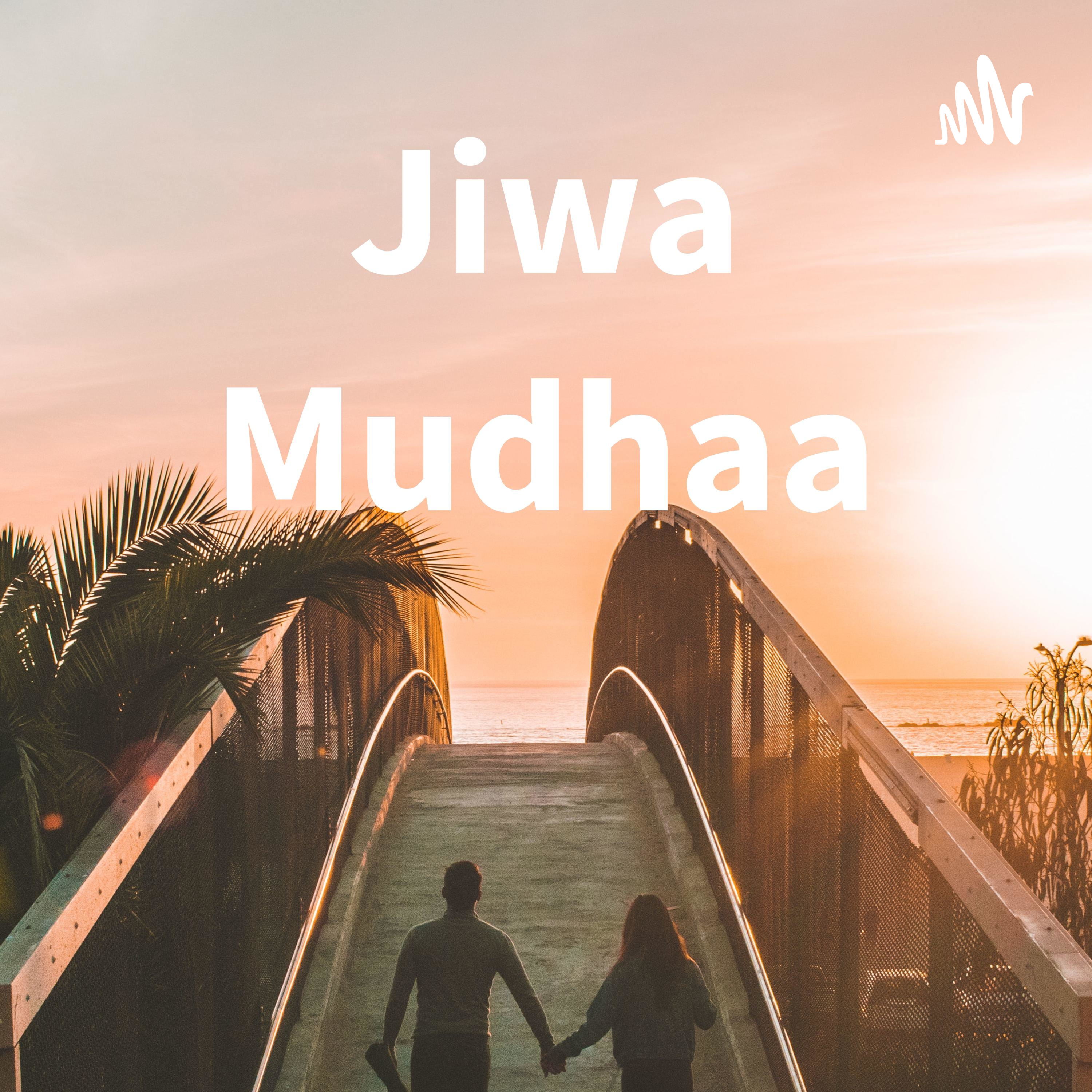 Jiwa Mudhaa