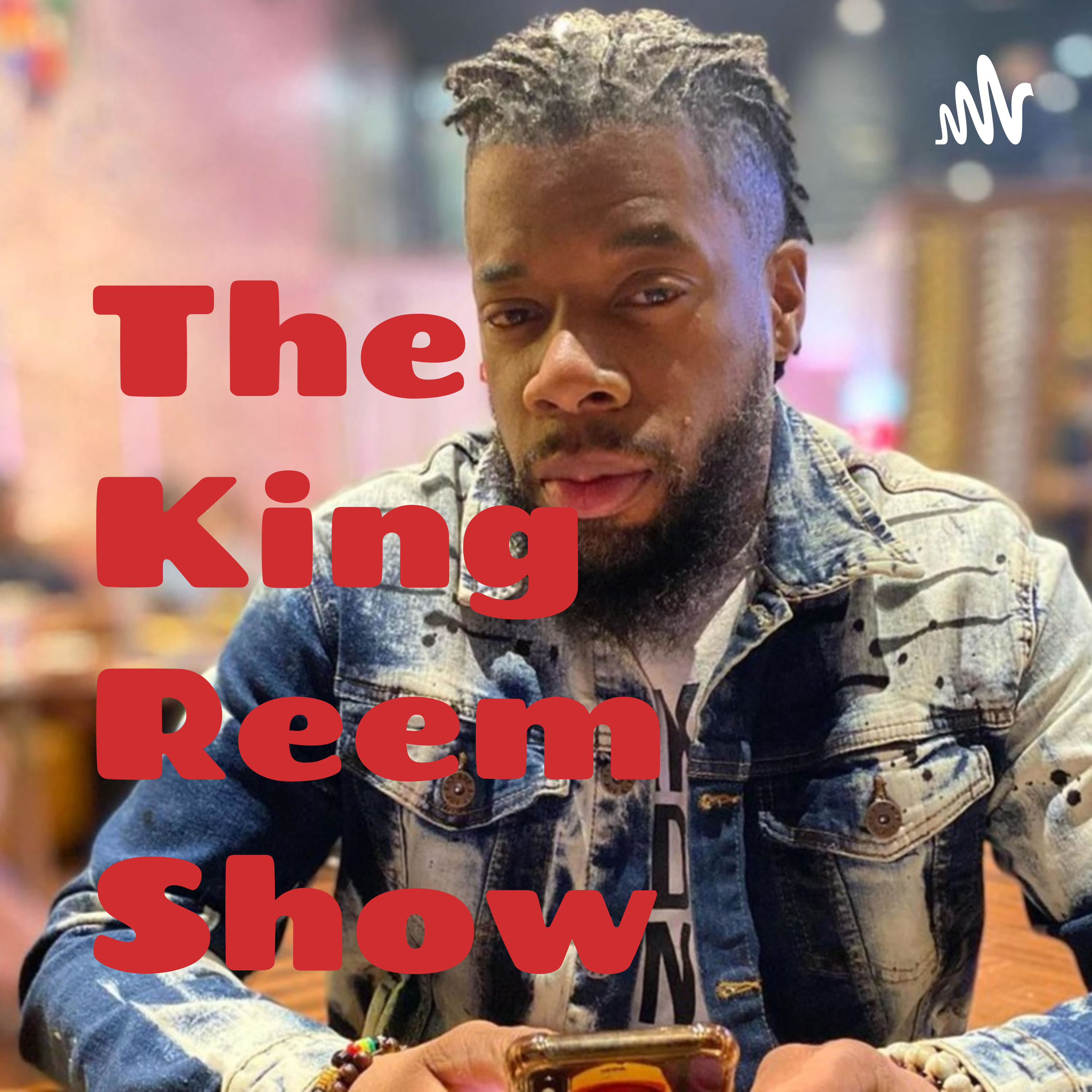 The King Reem Show cover art