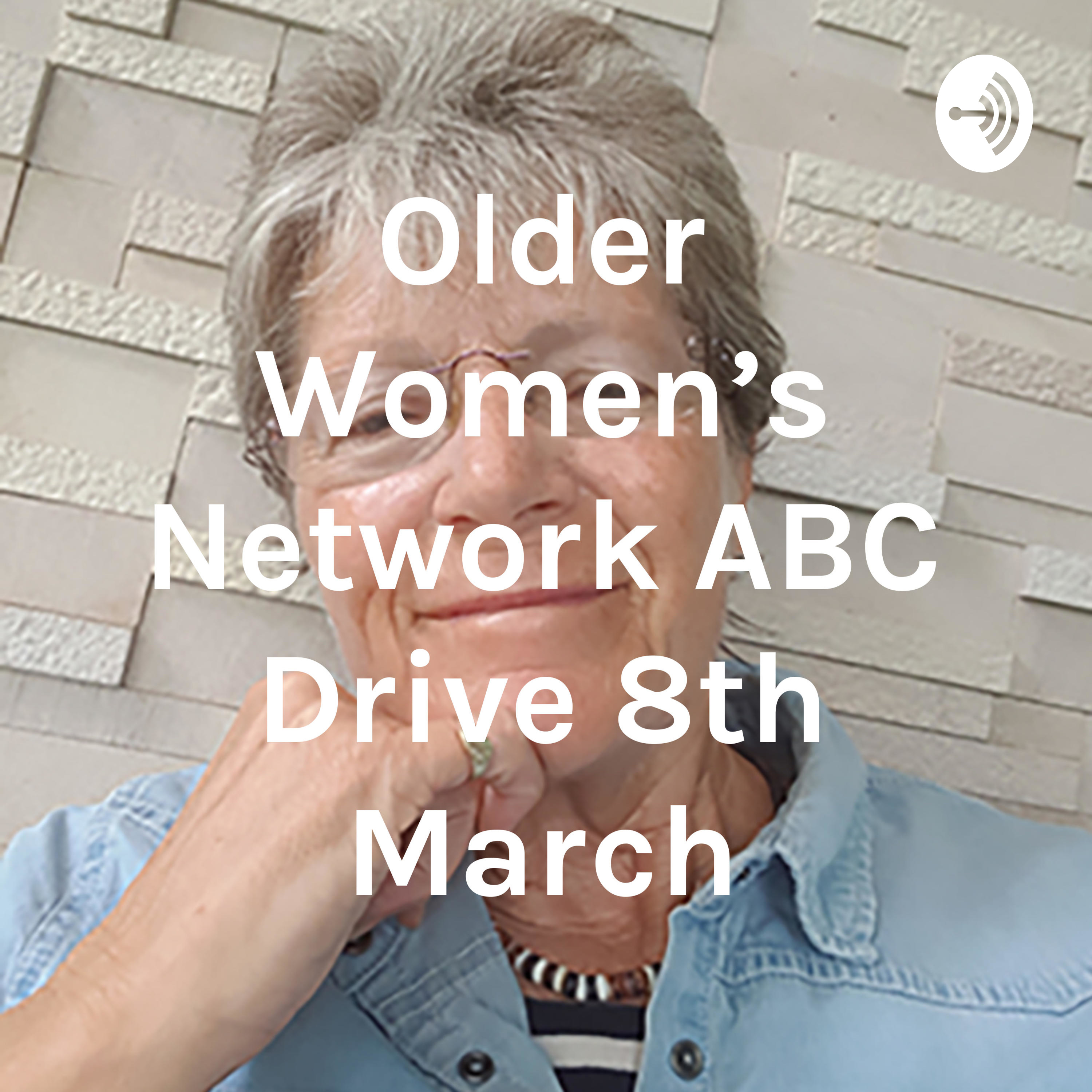 Older Women's Network ABC Drive 8th March
