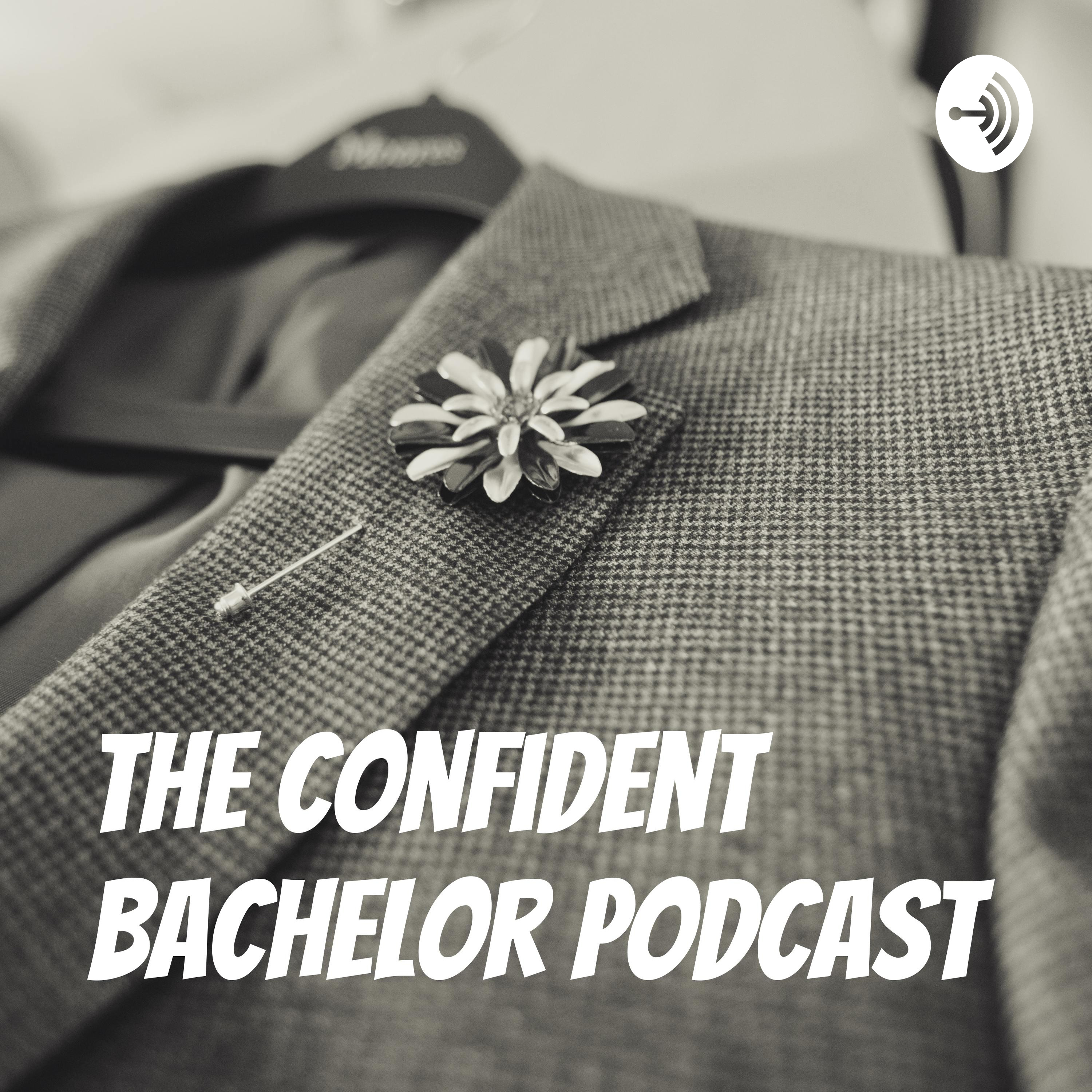 The Confident Bachelor Podcast