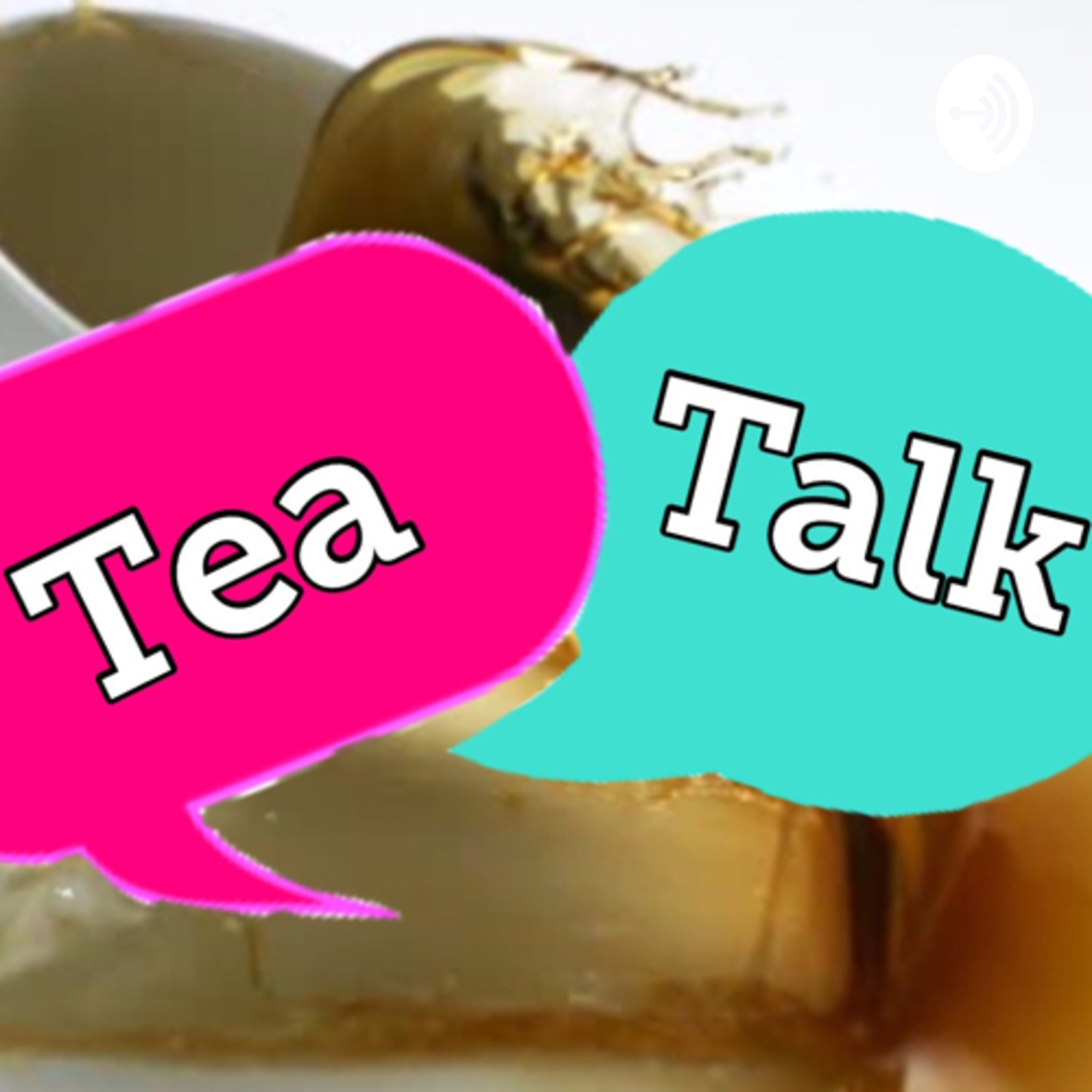 TeaTalk podcast artwork