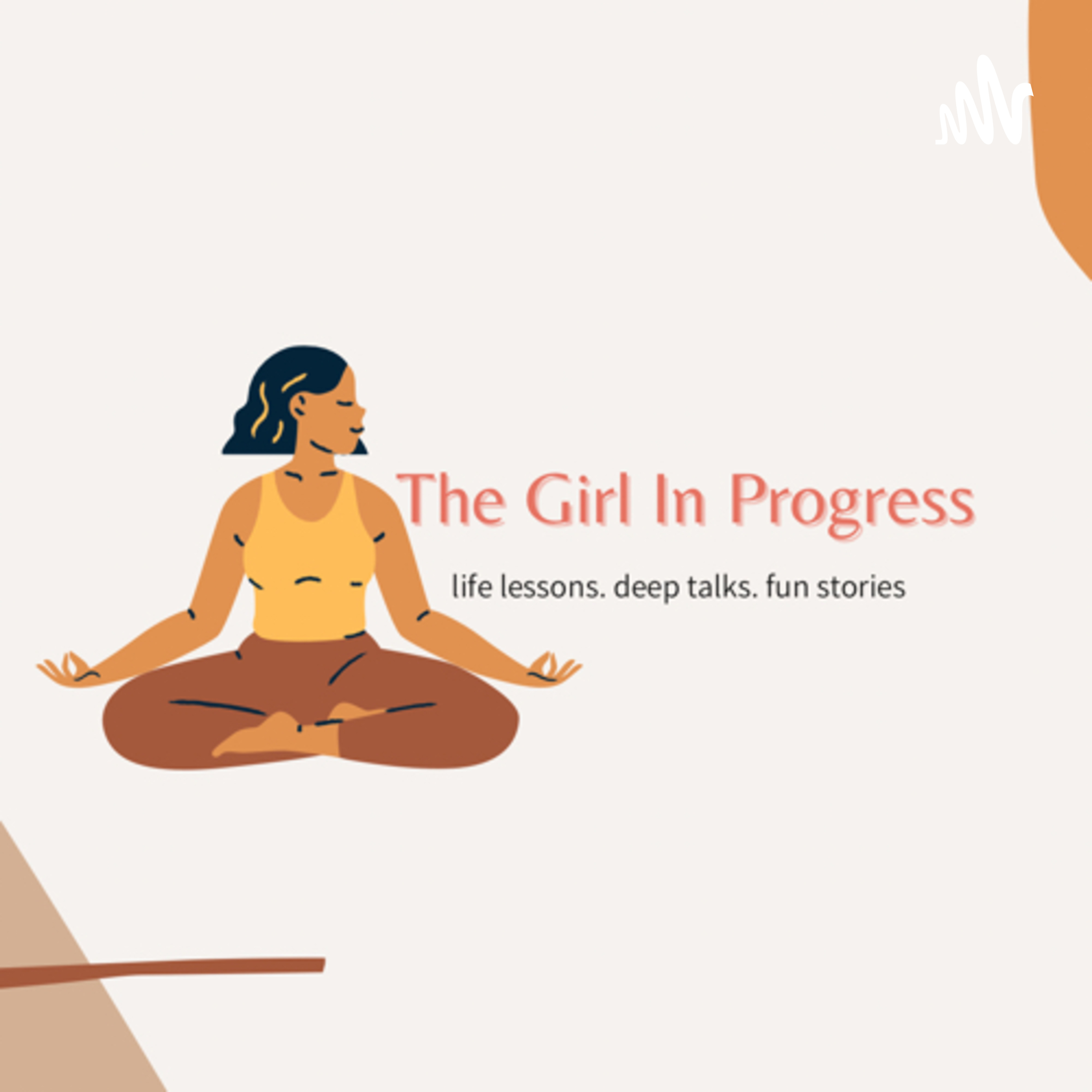 The Girl In Progress